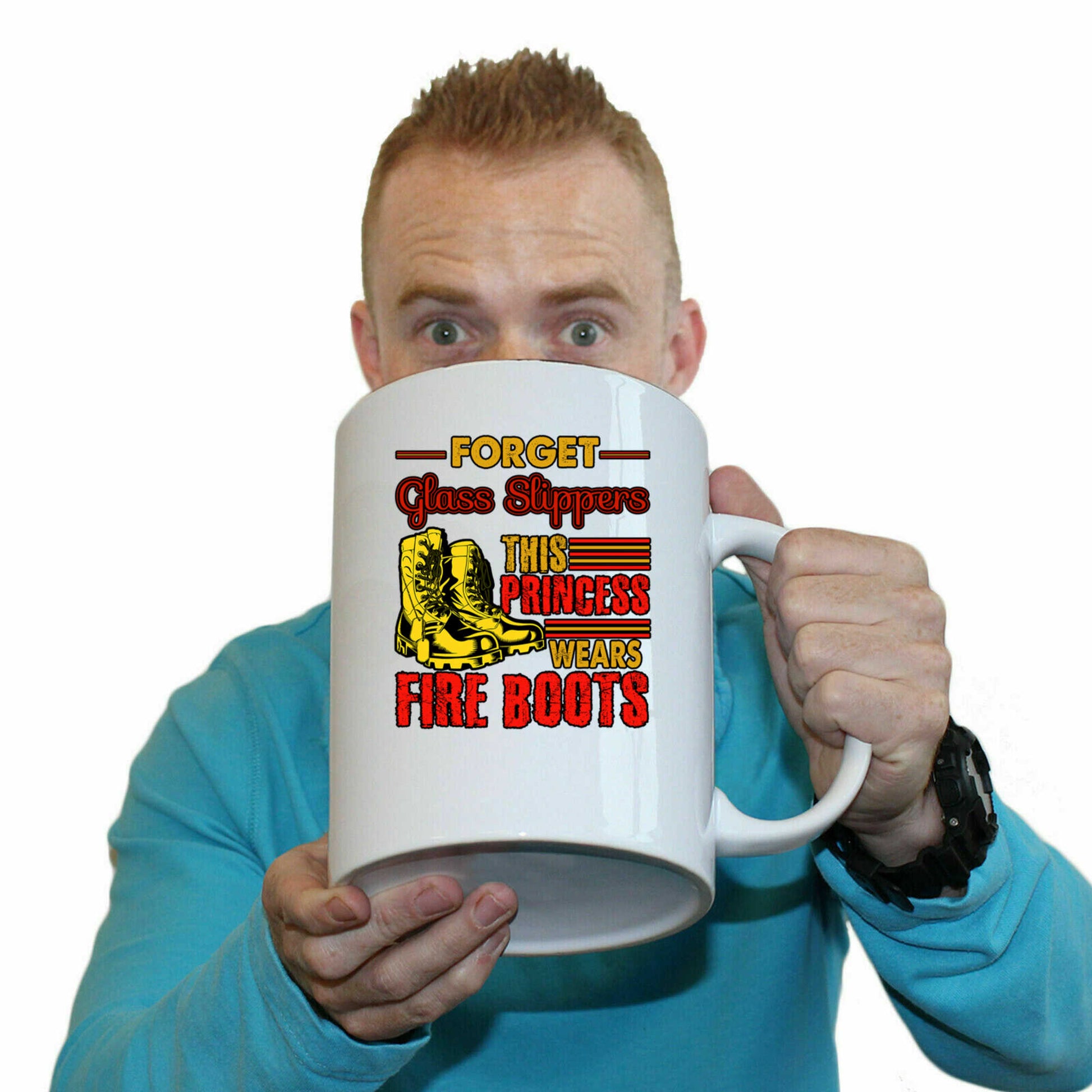 Forget Glass Slippers This Princess Wears Fire Boots Firefighter - Funny Giant 2 Litre Mug