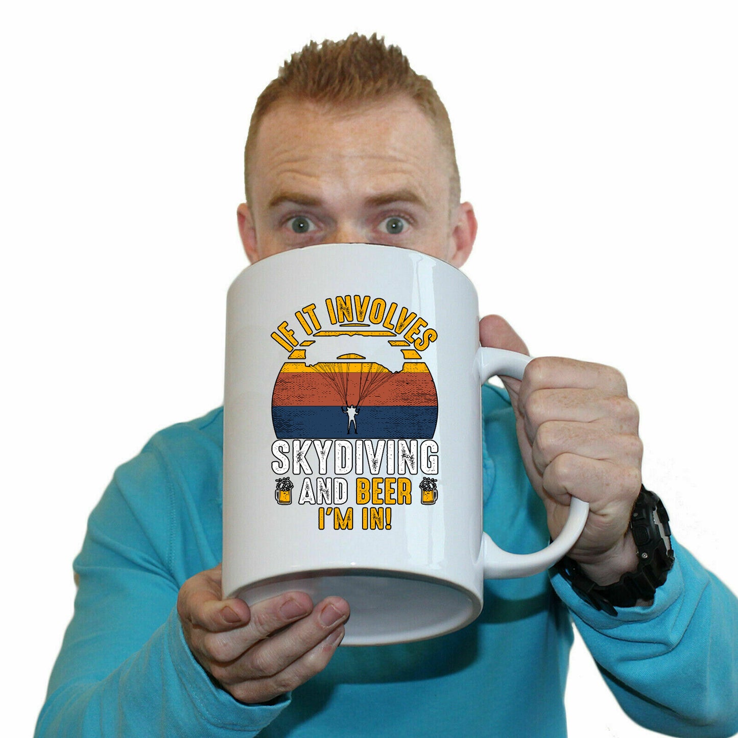 If It Involves Skydiving And Beer Im In - Funny Giant 2 Litre Mug