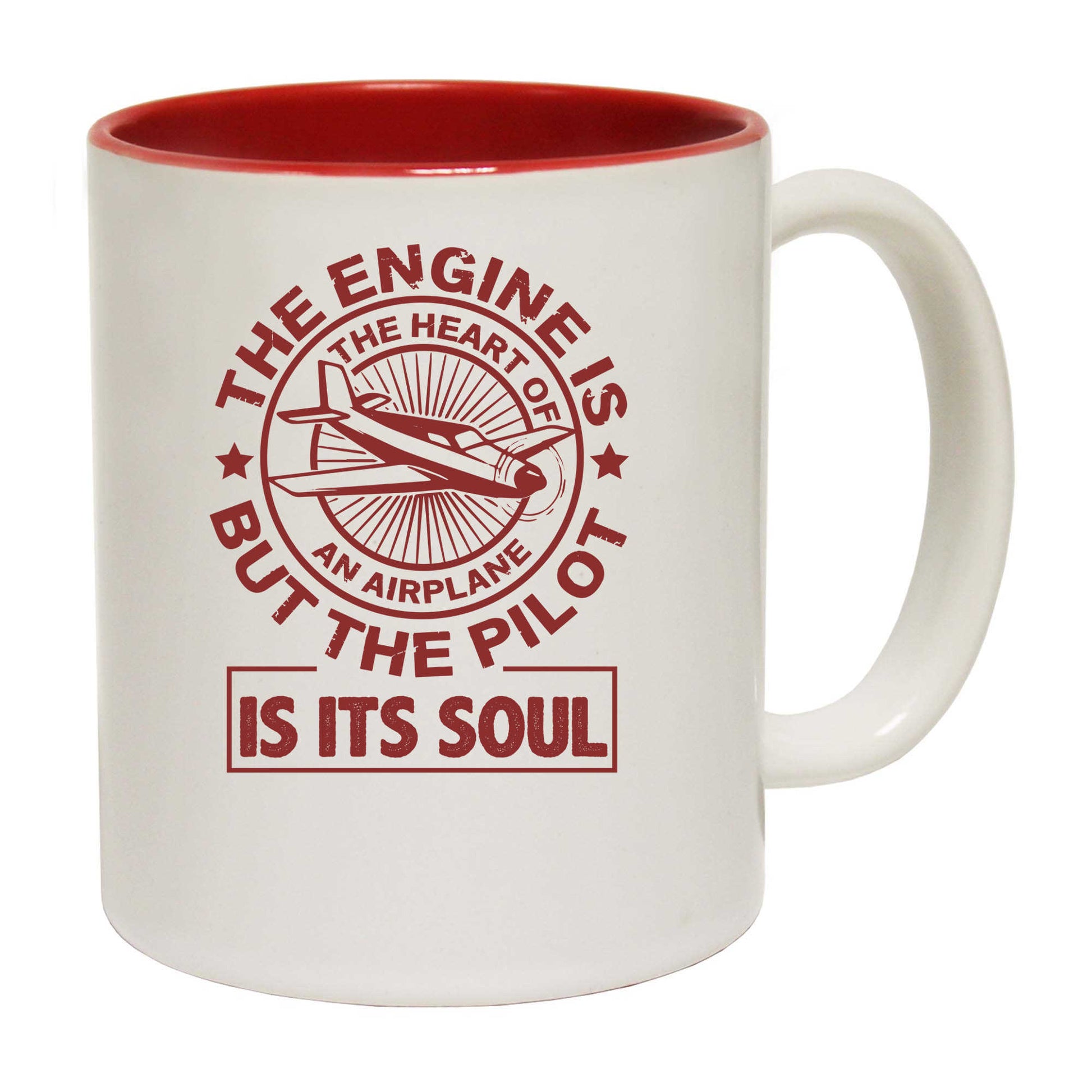 The Engine Is The Heart Of An Airplane Pilot - Funny Coffee Mug