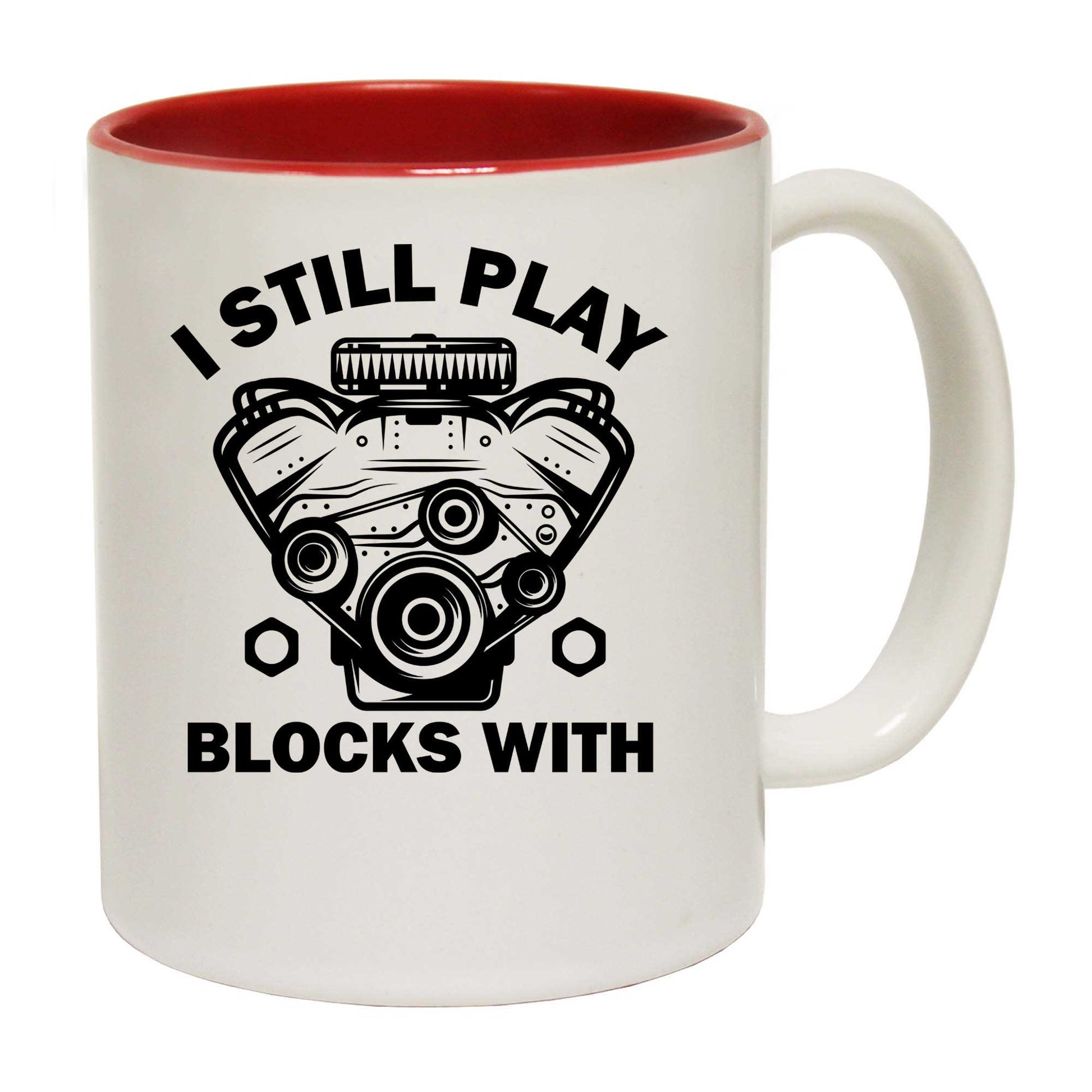 I Still Play With Blocks Engine Block Mechanic V2 - Funny Coffee Mug