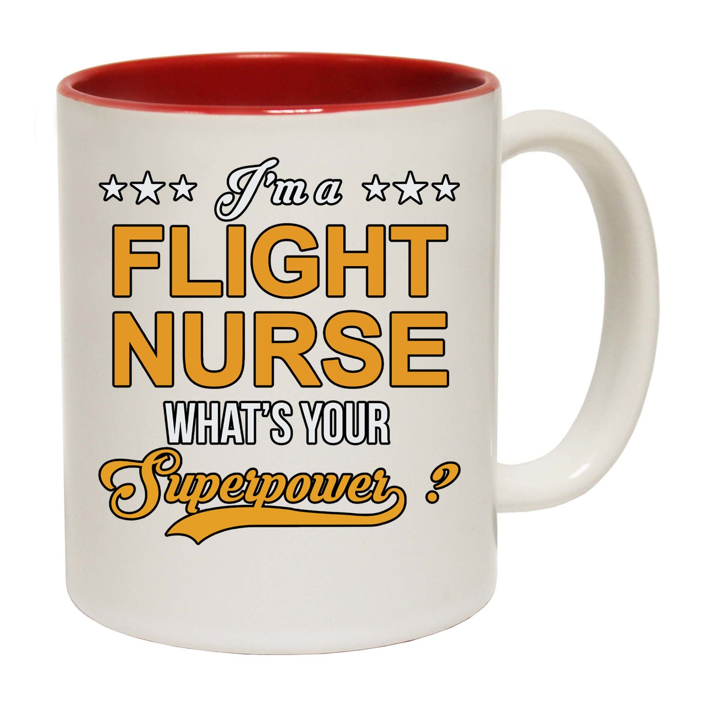 Flight Nurse Whats Your Superpower - Funny Coffee Mug