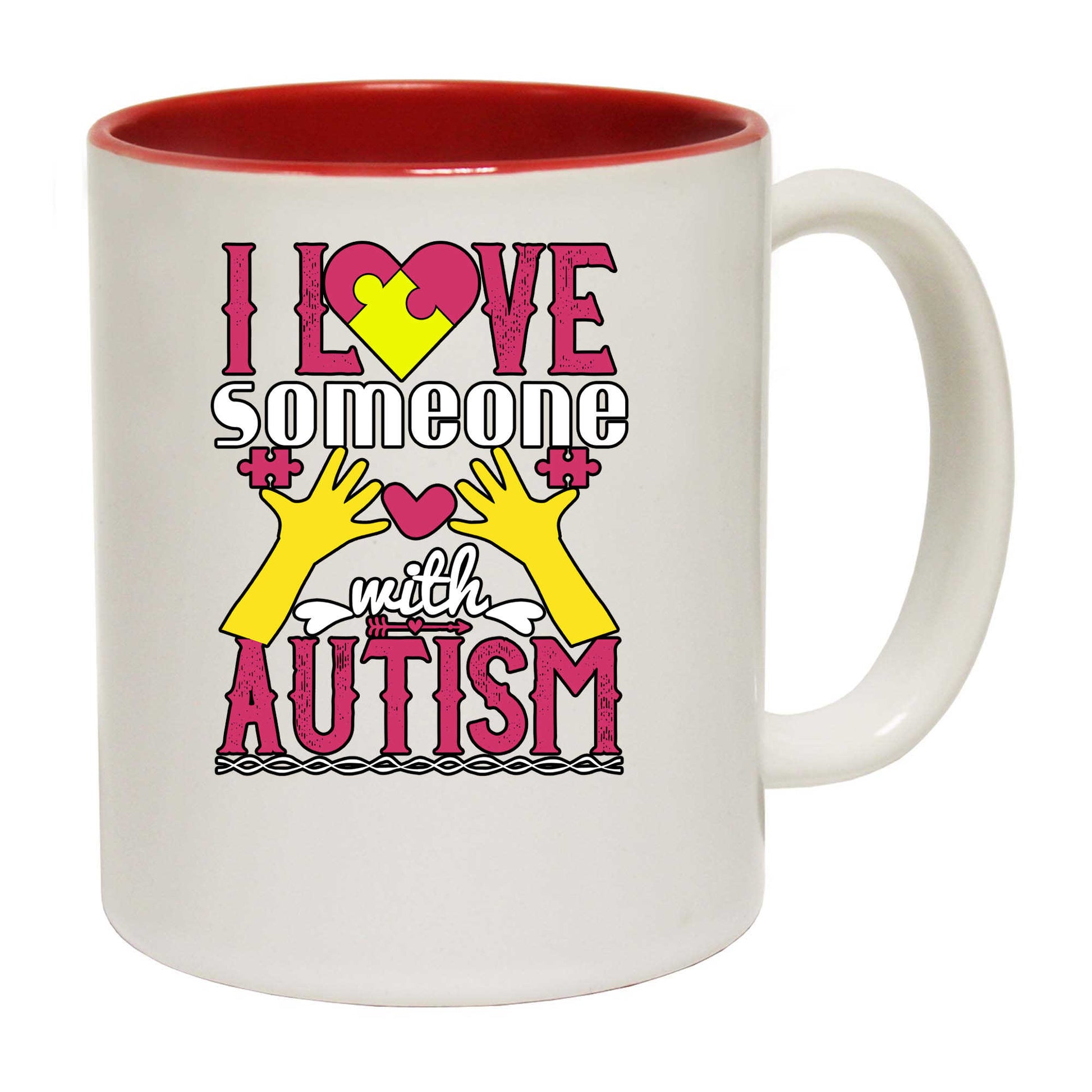 I Love Someone With Autism - Funny Coffee Mug