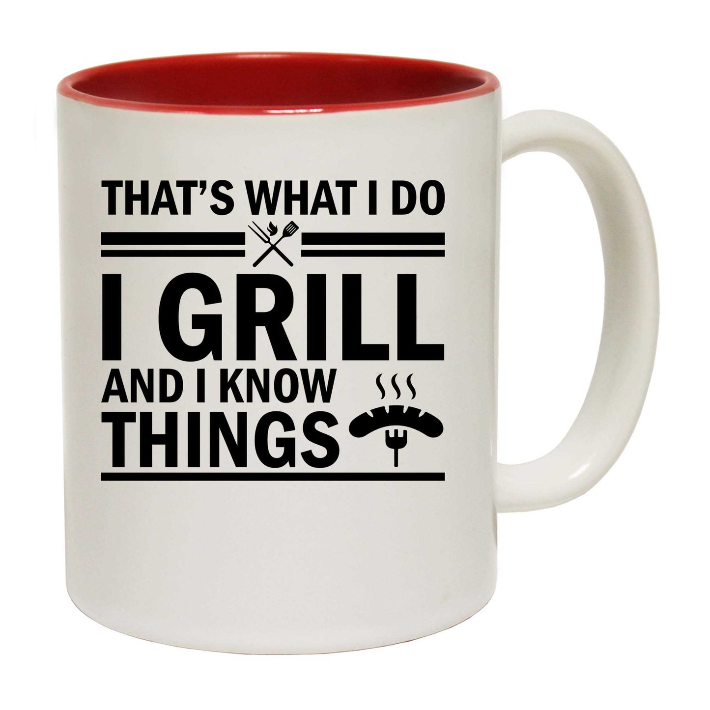 Thats What I Do I Grill And I Know Things Chef - Funny Coffee Mug