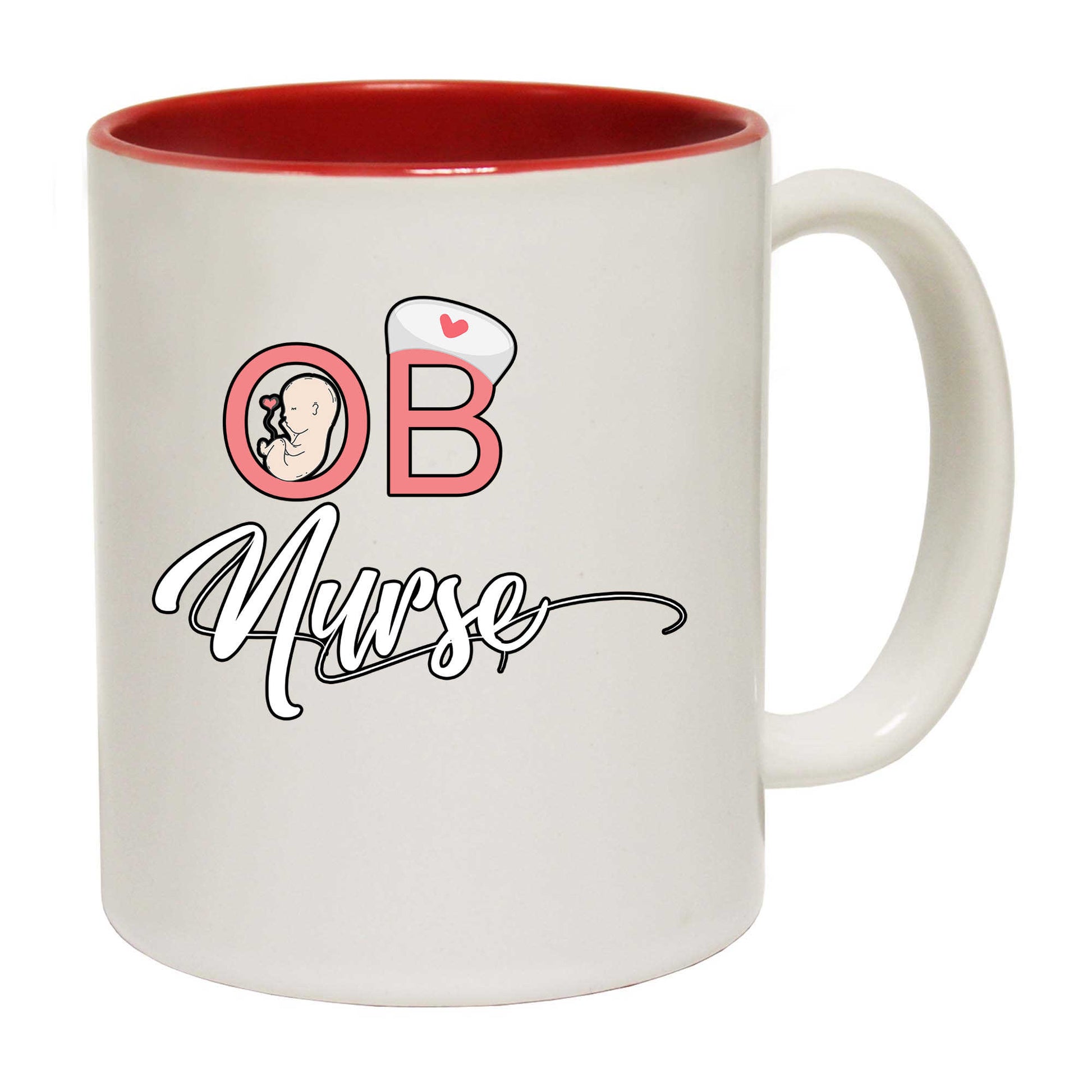 Ob Nurse Obstetrics Nursing - Funny Coffee Mug