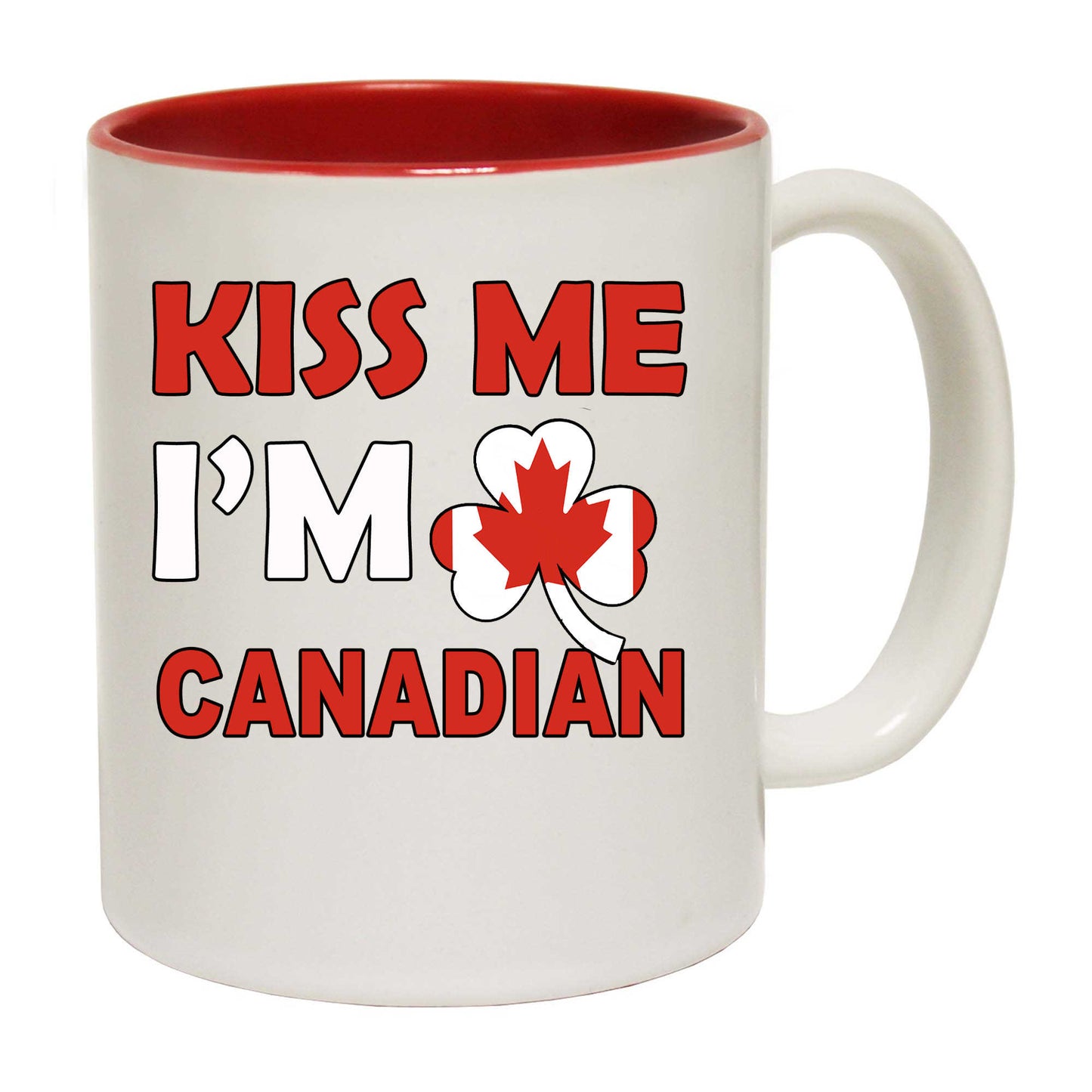 Kiss Me Im Canadian Canada Flag Lucky - Funny Coffee Mug