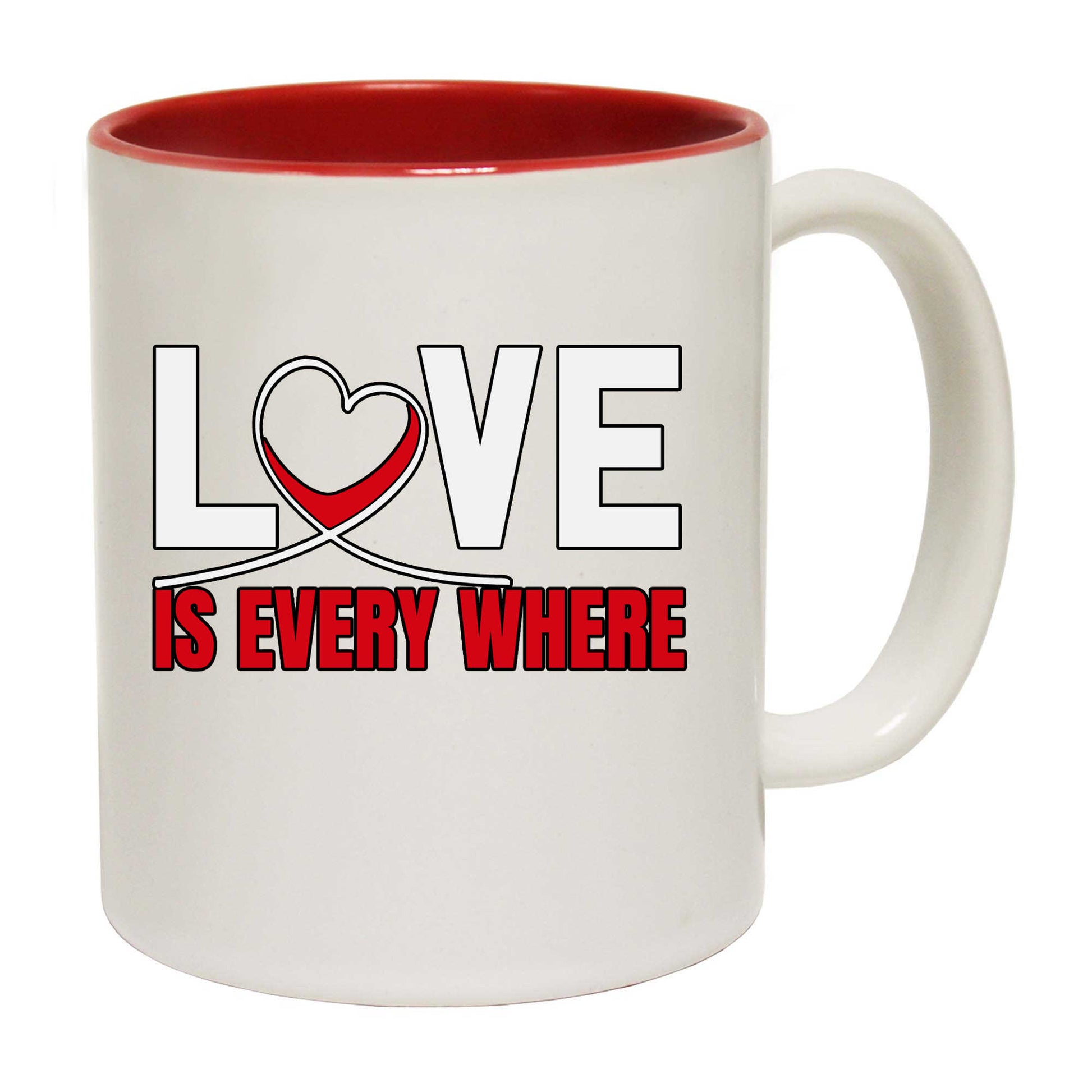 Love Is Every Where Valentines Day - Funny Coffee Mug