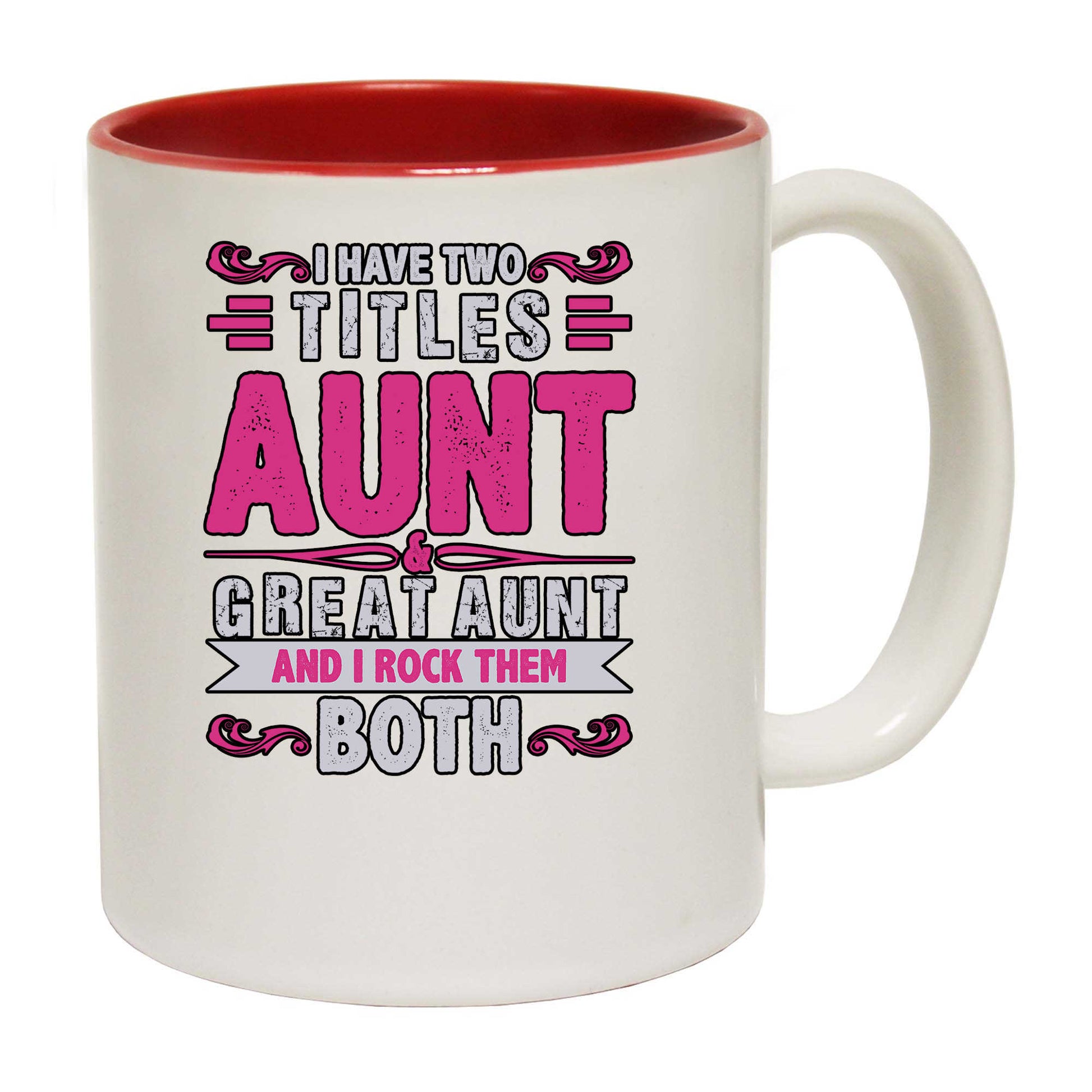 I Have Two Titles Aunt Great Aunt Auntie - Funny Coffee Mug