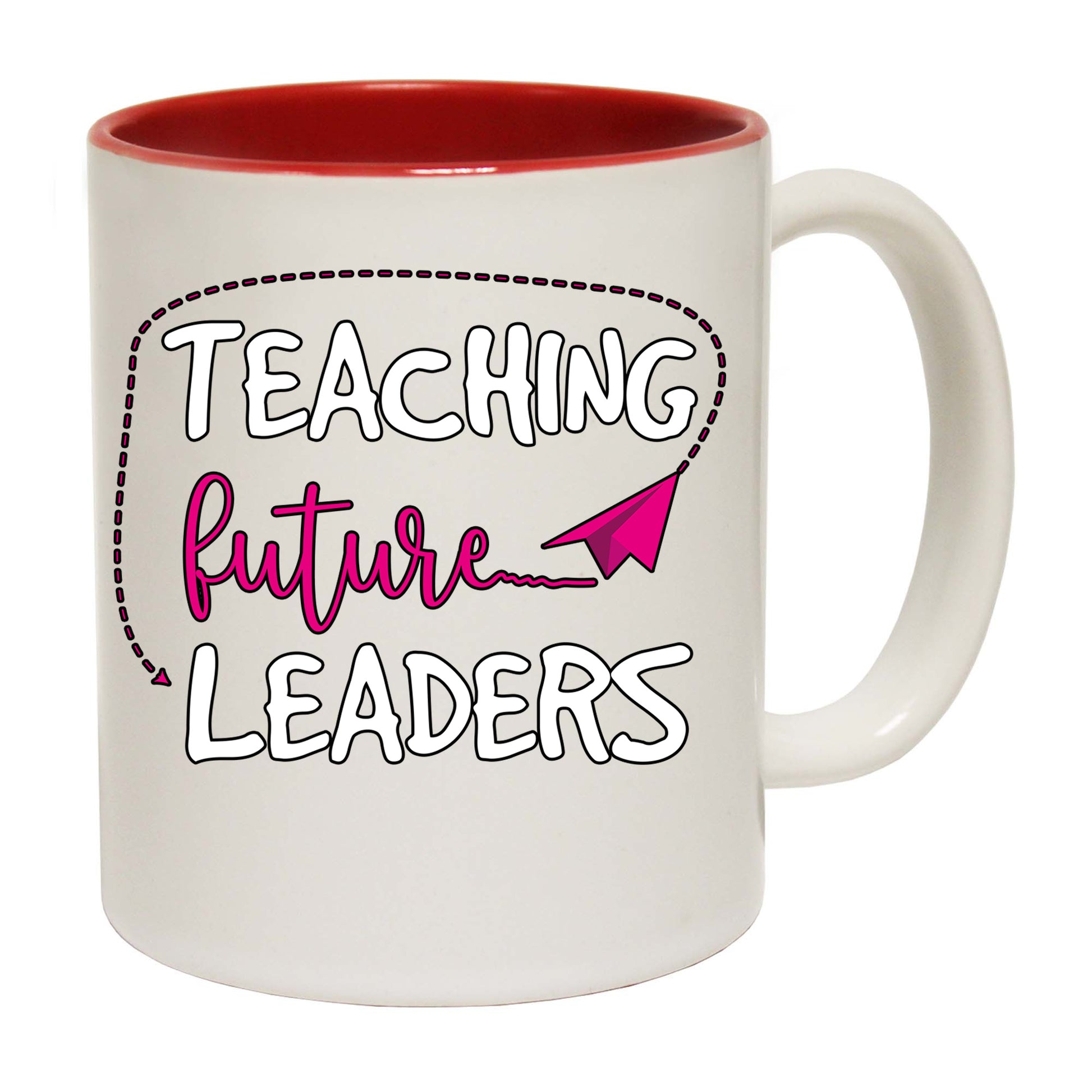 Teaching Future Leaders Teacher Teach - Funny Coffee Mug