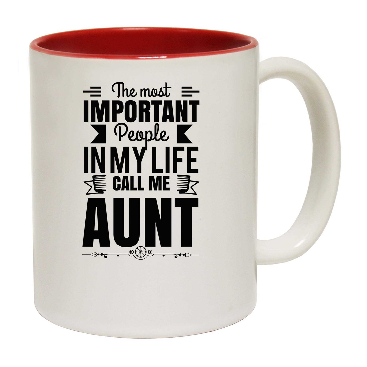 He Best Important People In My Life Aunt Auntie - Funny Coffee Mug