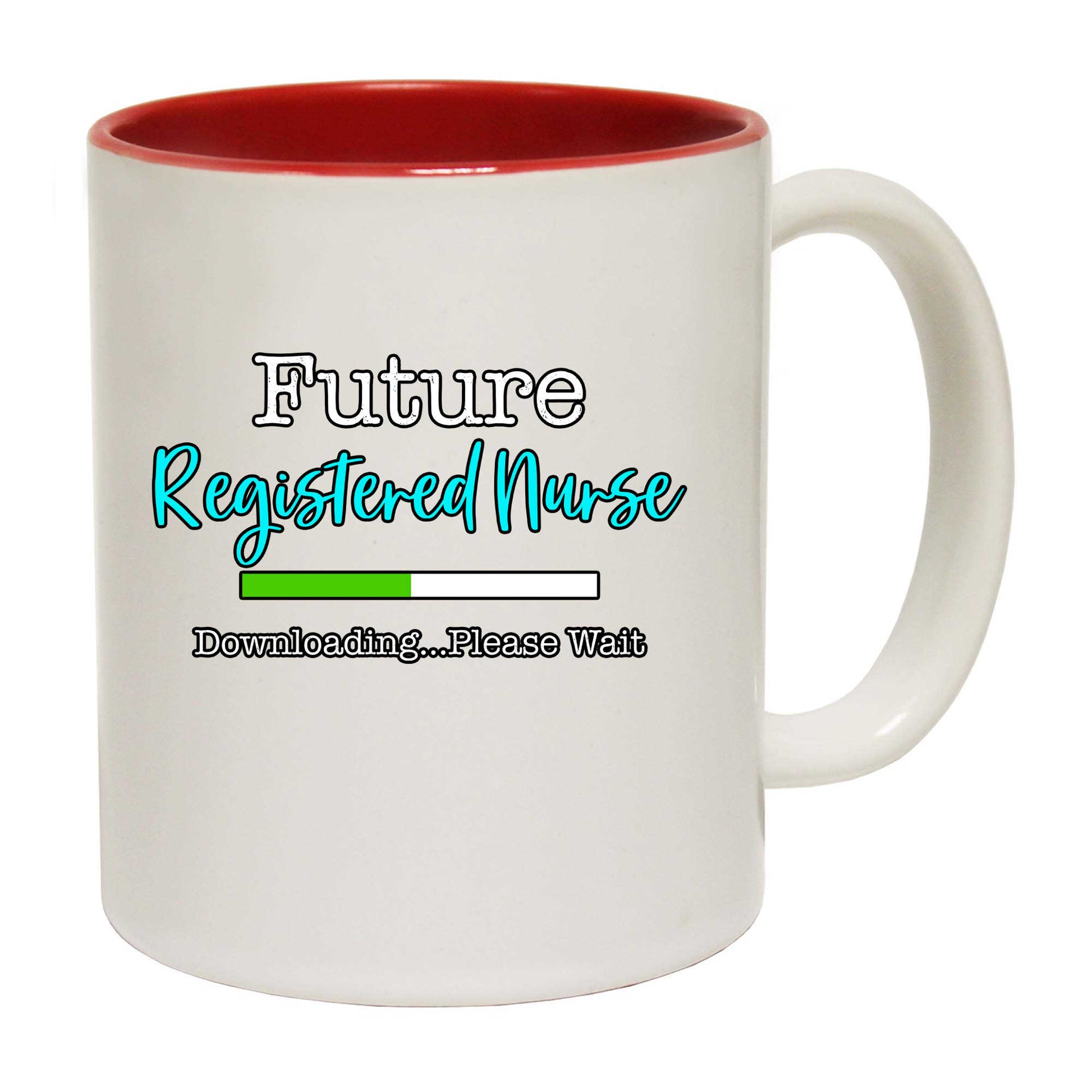 Future Registered Nurse Downloading...Please Wait - Funny Coffee Mug