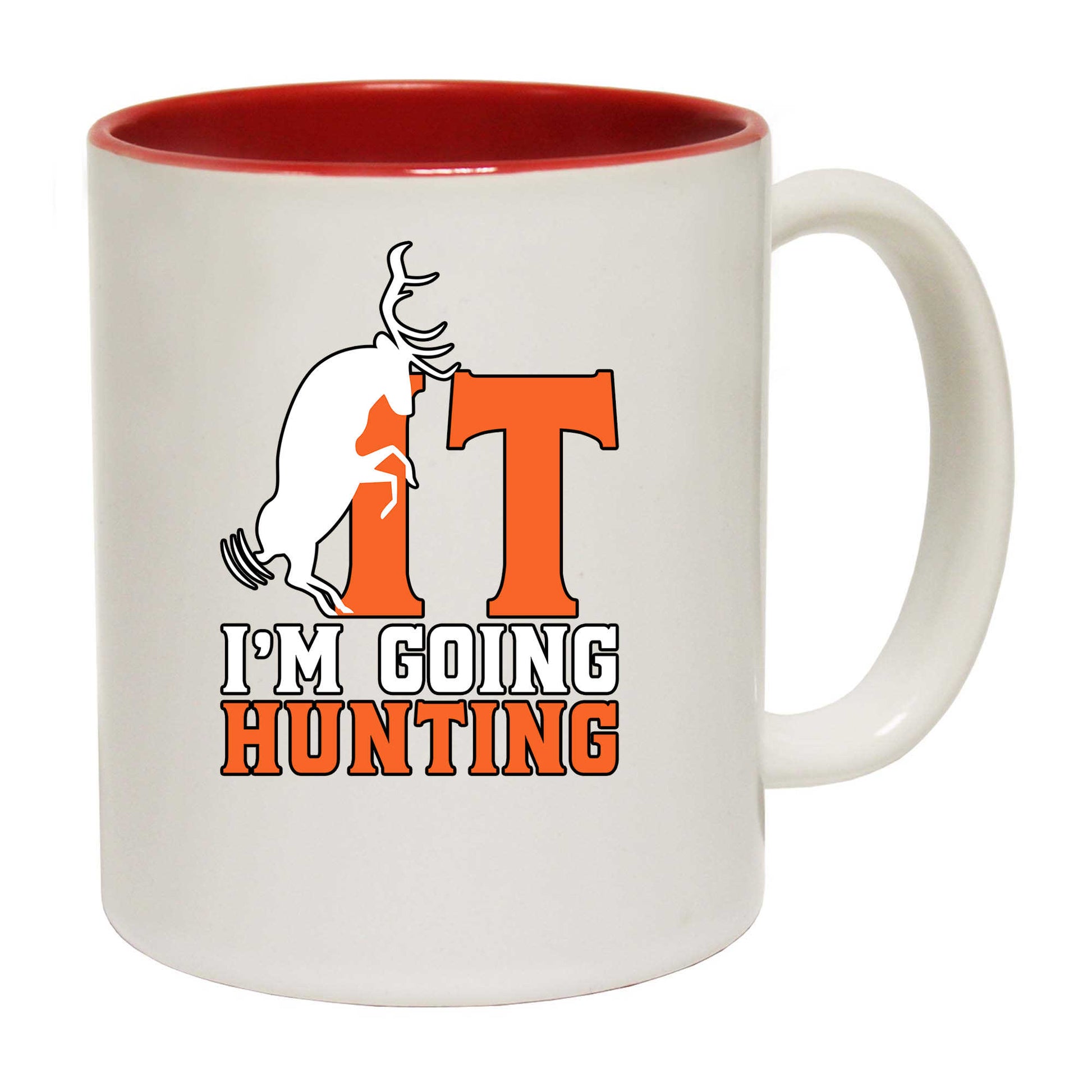 F It Im Going Hunting - Funny Coffee Mug