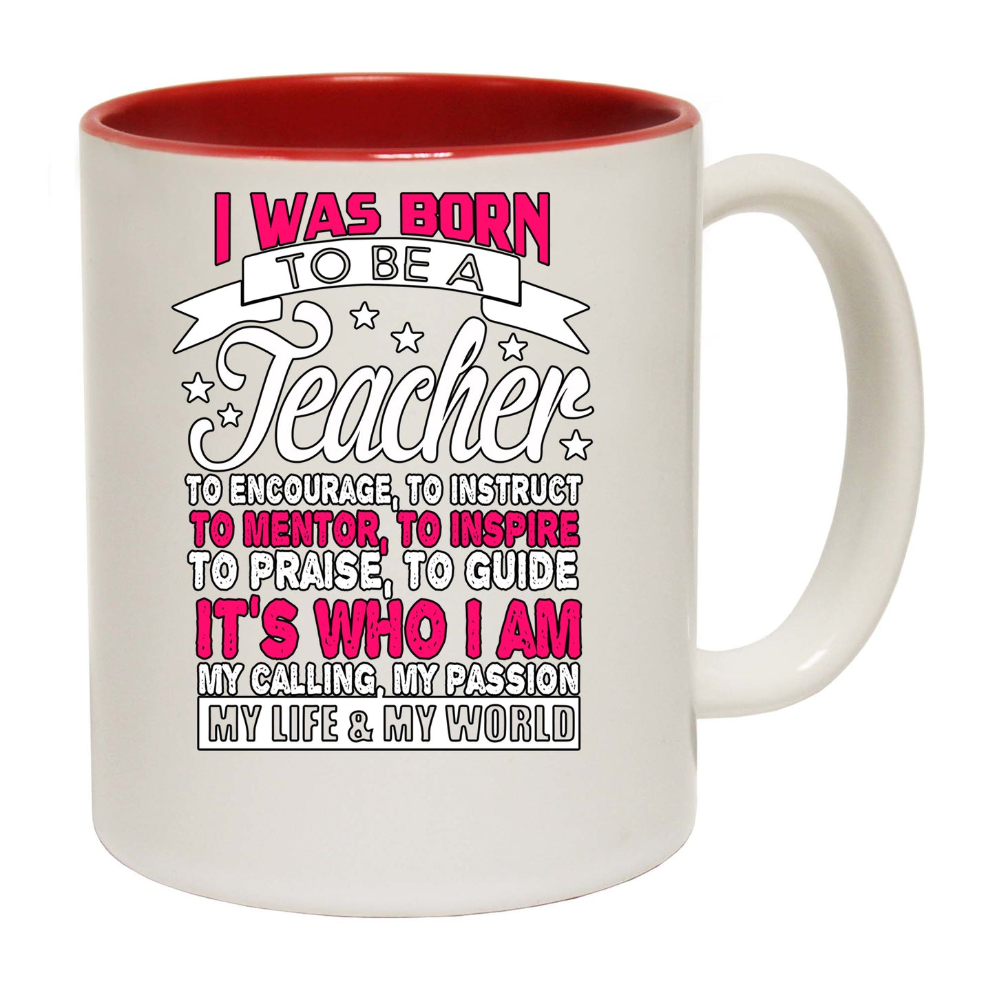 Born To Be A Teacher - Funny Coffee Mug