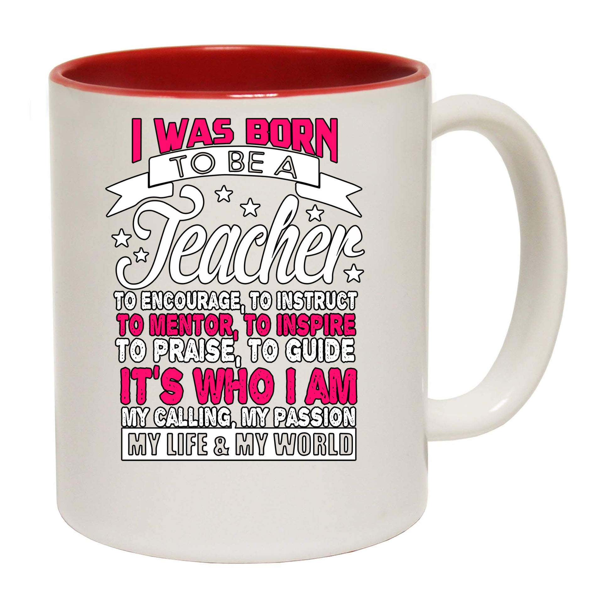 Born To Be A Teacher - Funny Coffee Mug