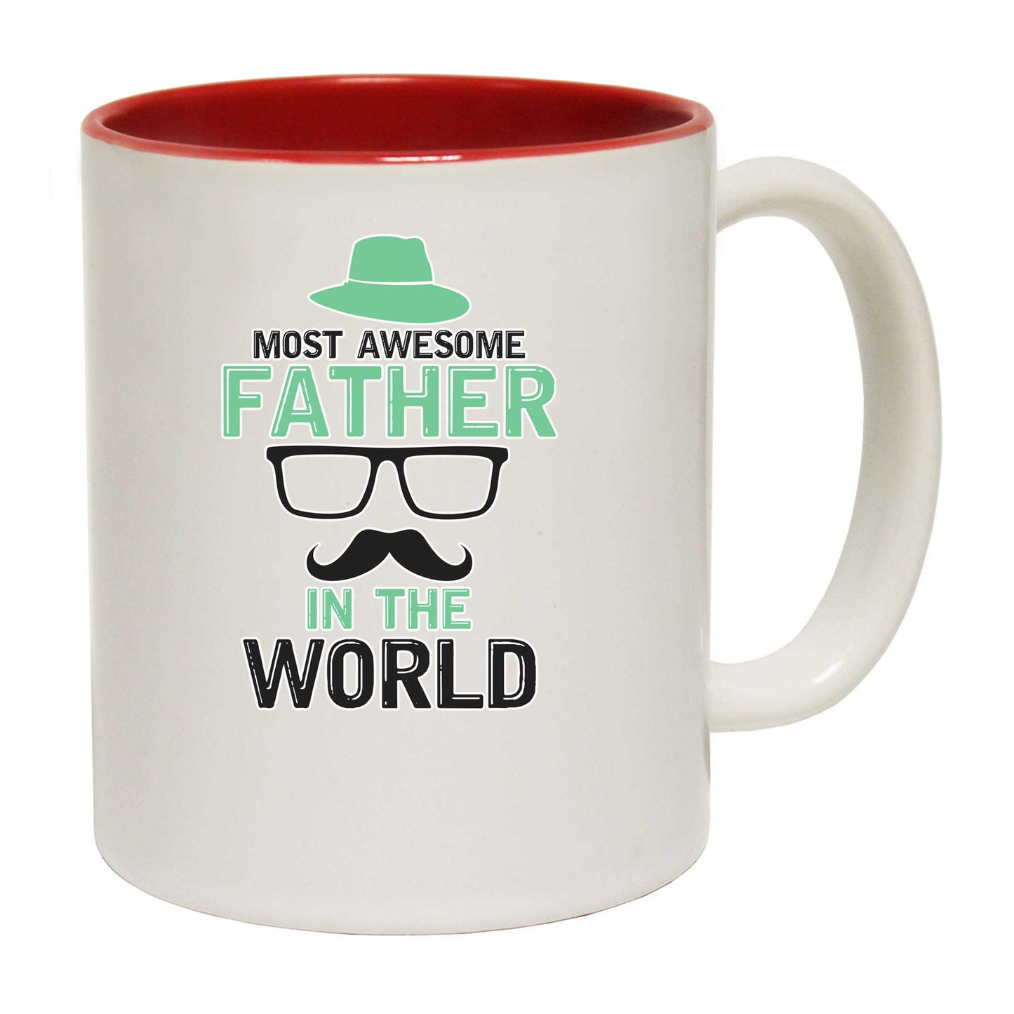 Most Awesome Father In The World - Funny Coffee Mug