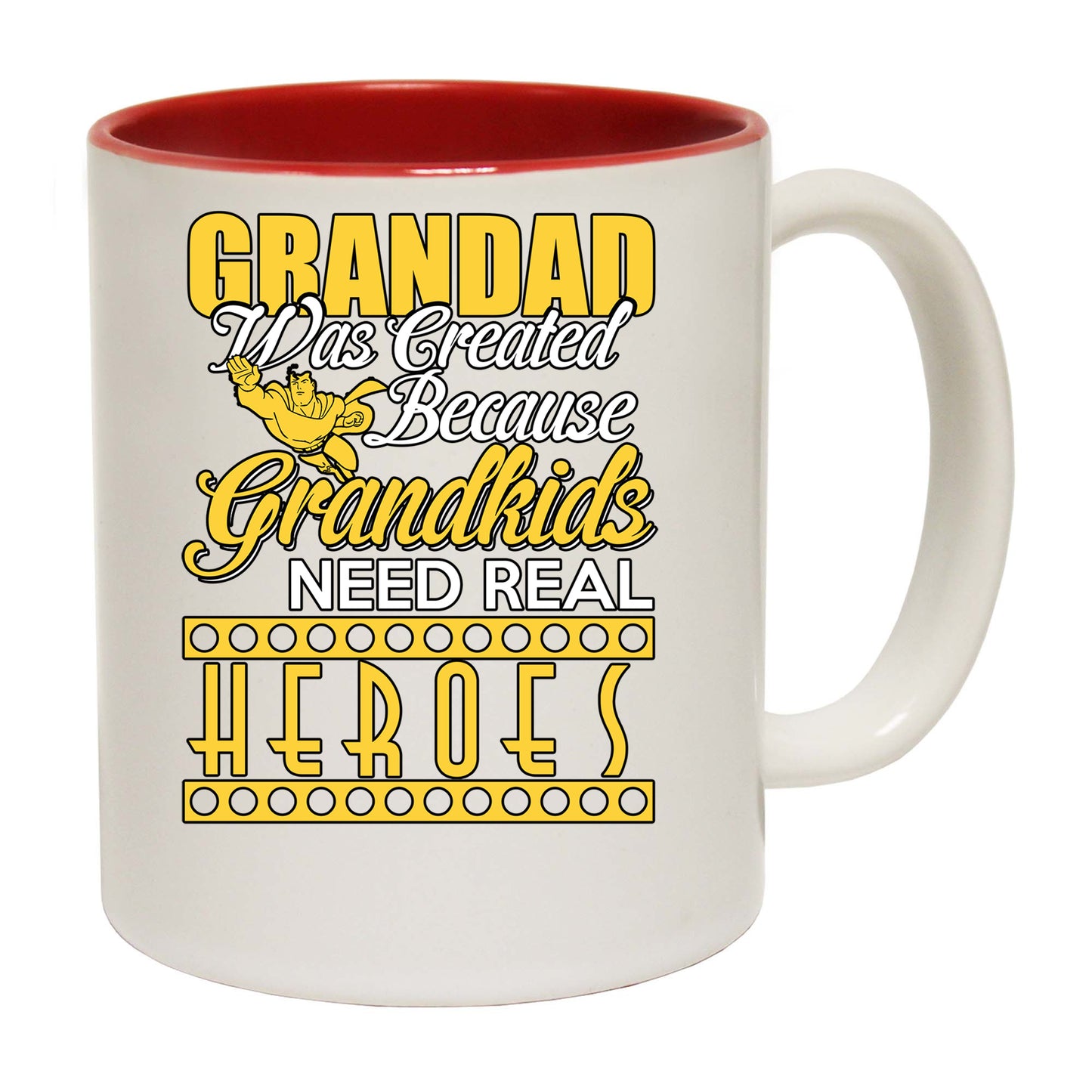 Grandad Was Created Because Grankids Need Heros - Funny Coffee Mug