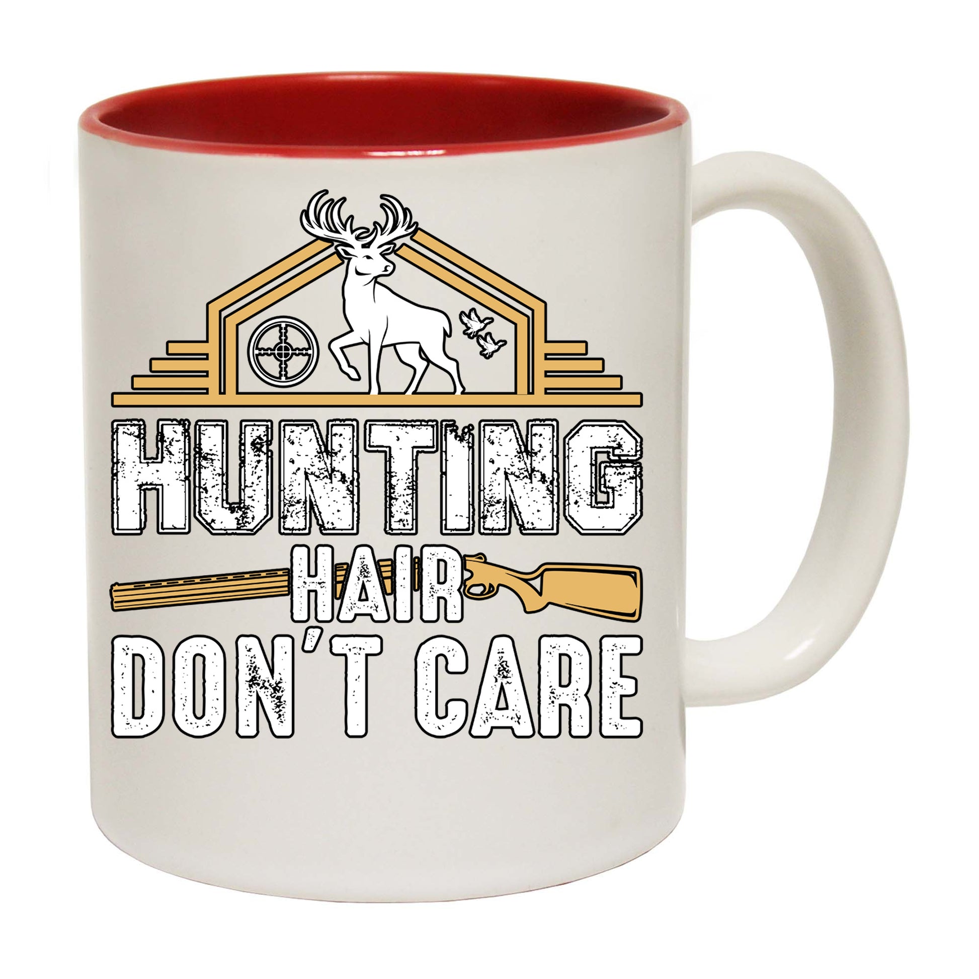 Hunting Hair Dont Care - Funny Coffee Mug