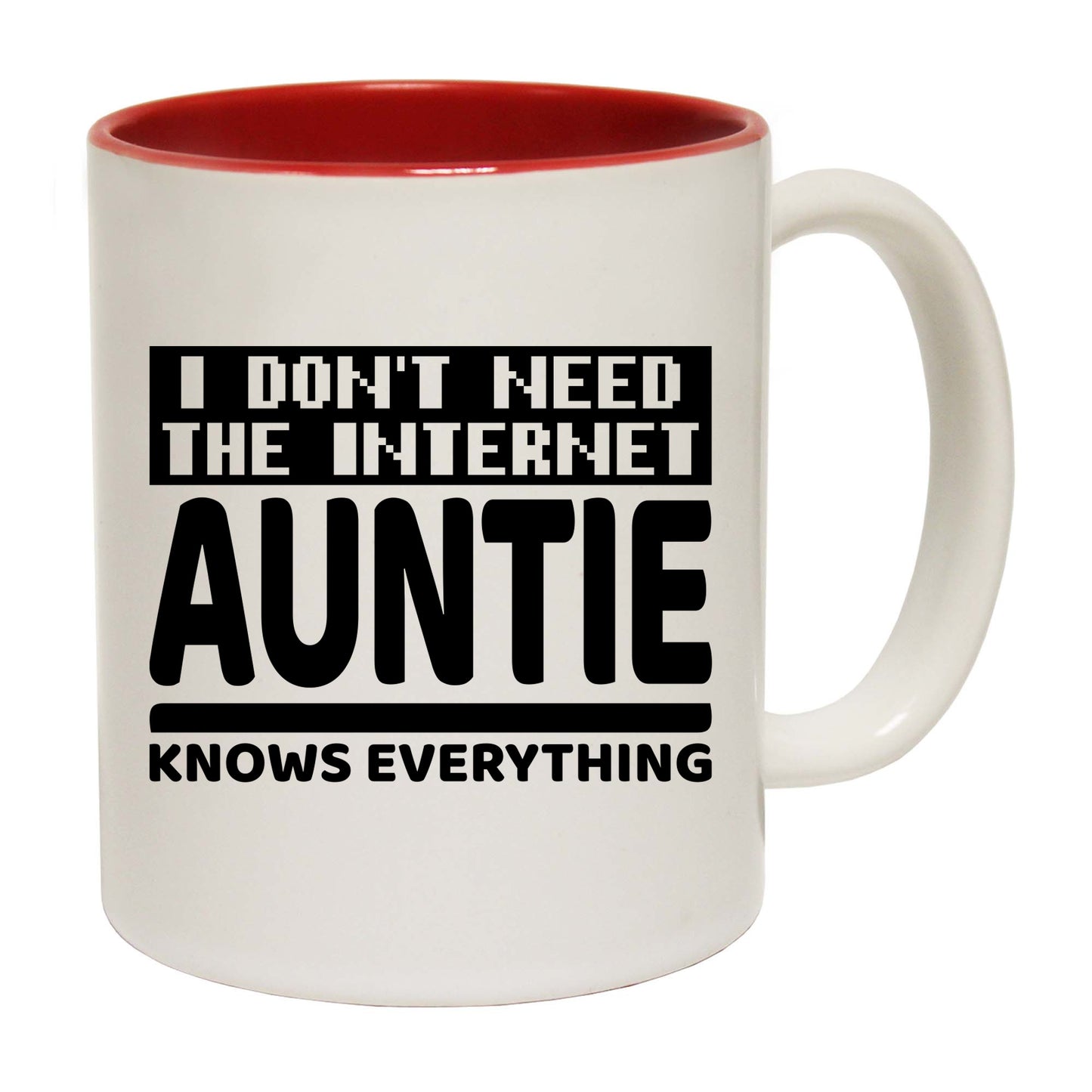 Aunti I Dont Need The Internet My Knows Everything Black - Funny Coffee Mug