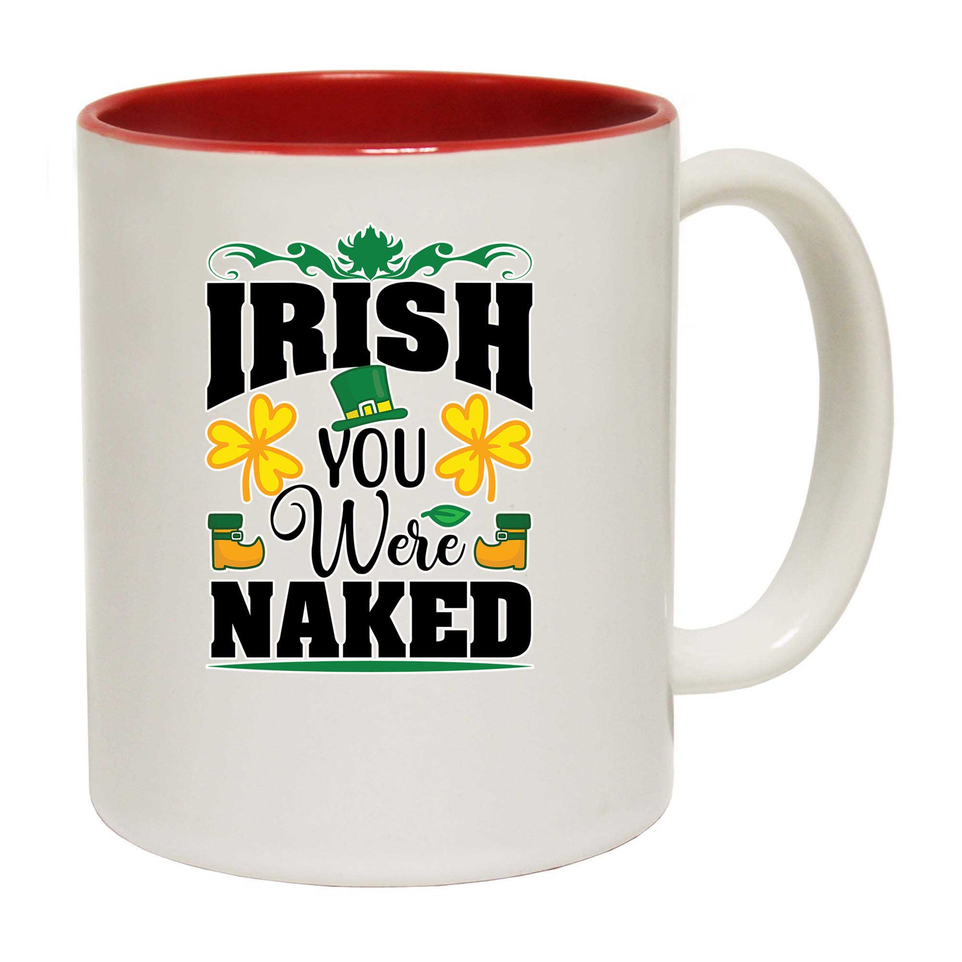 V2 Irish You Were Naked - Funny Coffee Mug