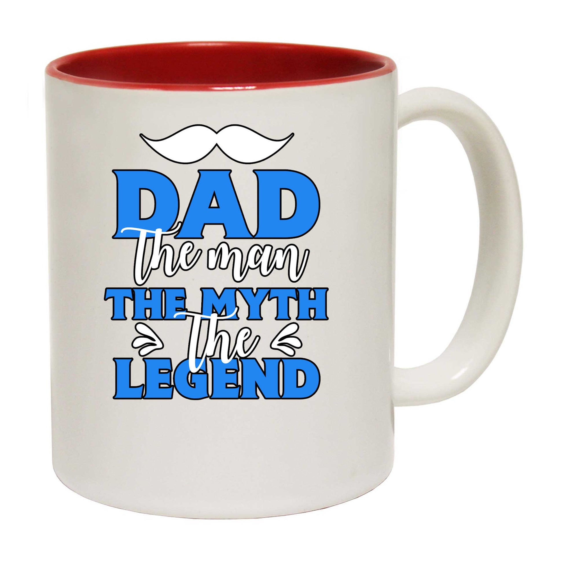 Dad The Man The Myth The Legend - Funny Coffee Mug