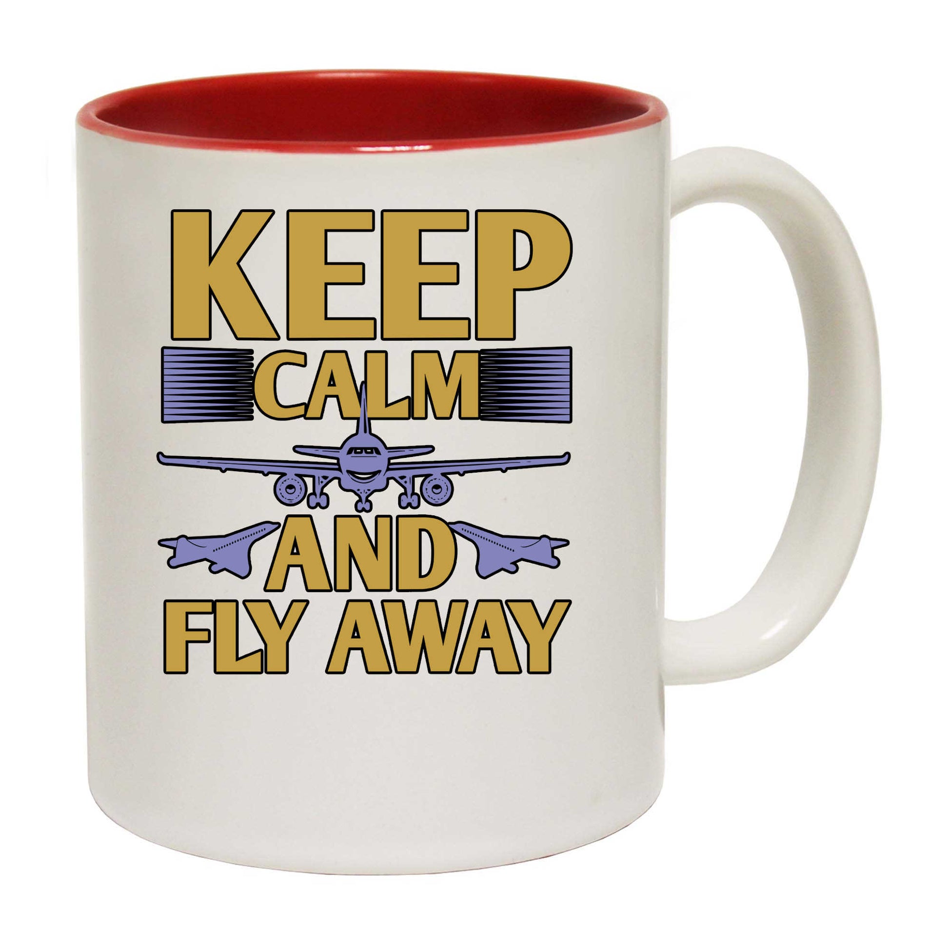 Keep Calm And Fly Away Aviation Plane - Funny Coffee Mug