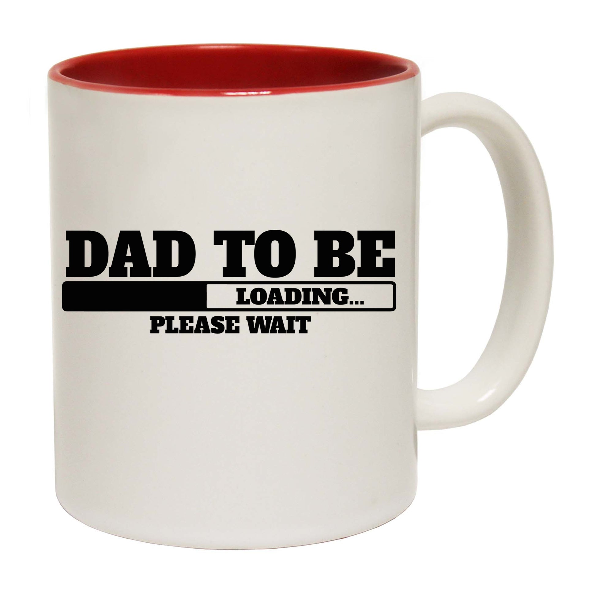 Dad To Be Loading Please Wait Daddy Father - Funny Coffee Mug