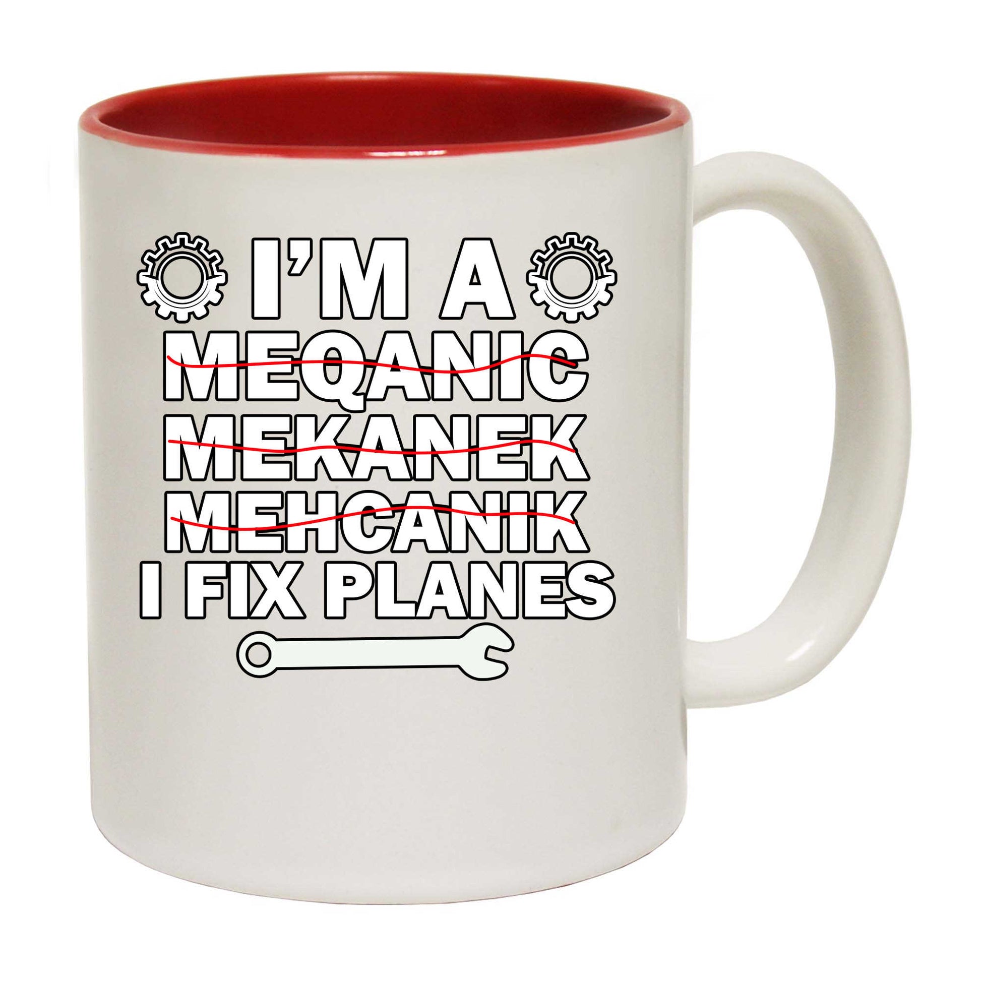 Im A Mechanic I Fix Planes Aircraft Mechanic - Funny Coffee Mug