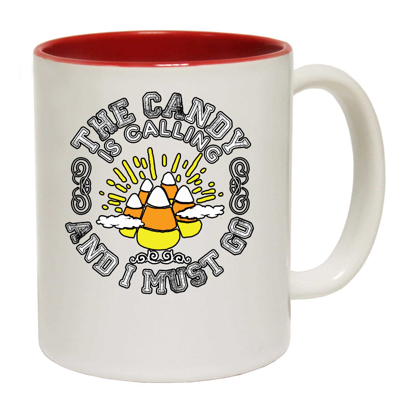 The Candy Is Calling And I Muct Go - Funny Coffee Mug