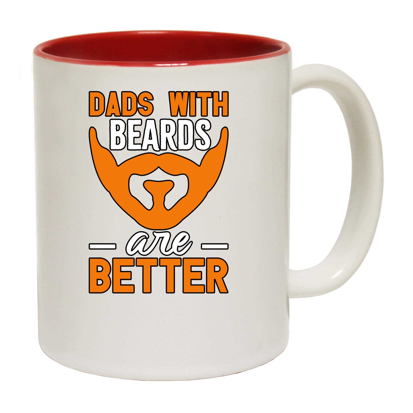 Dads With Beards Are Better Dad Father - Funny Coffee Mug