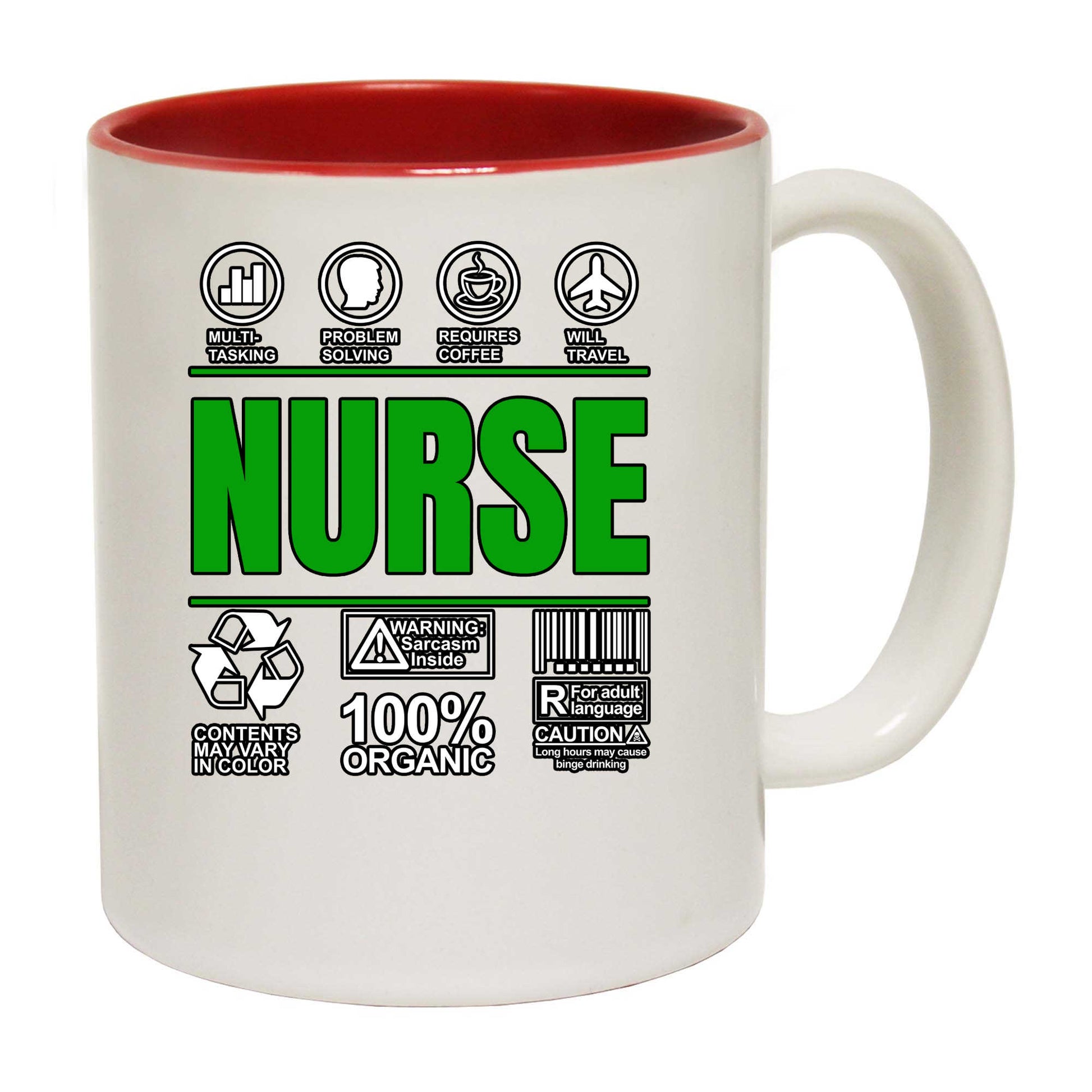 Nurse Sarcastic Humour - Funny Coffee Mug