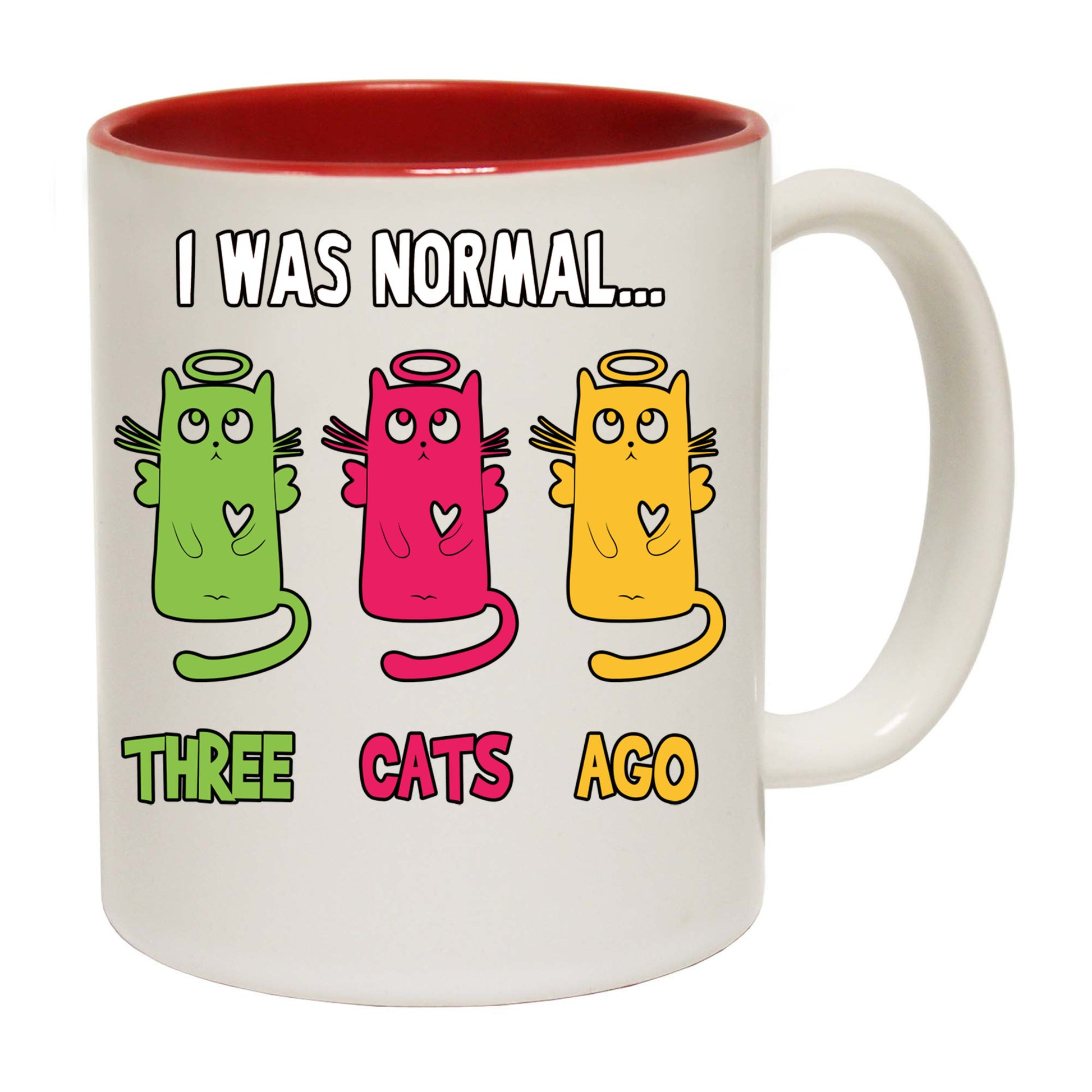 I Was Normal Three Cats Ago V2 Kitten Pussy Cat - Funny Coffee Mug