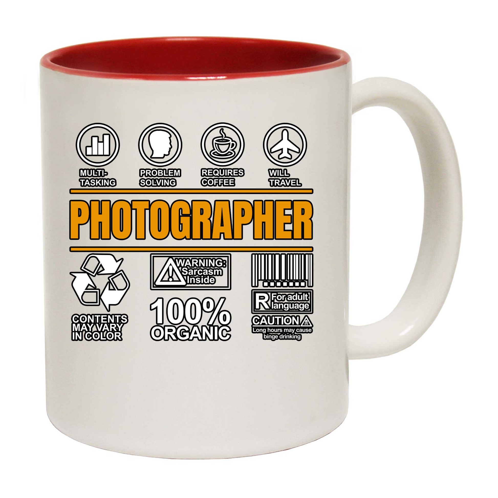 Photographer Sarcastic Humour - Funny Coffee Mug