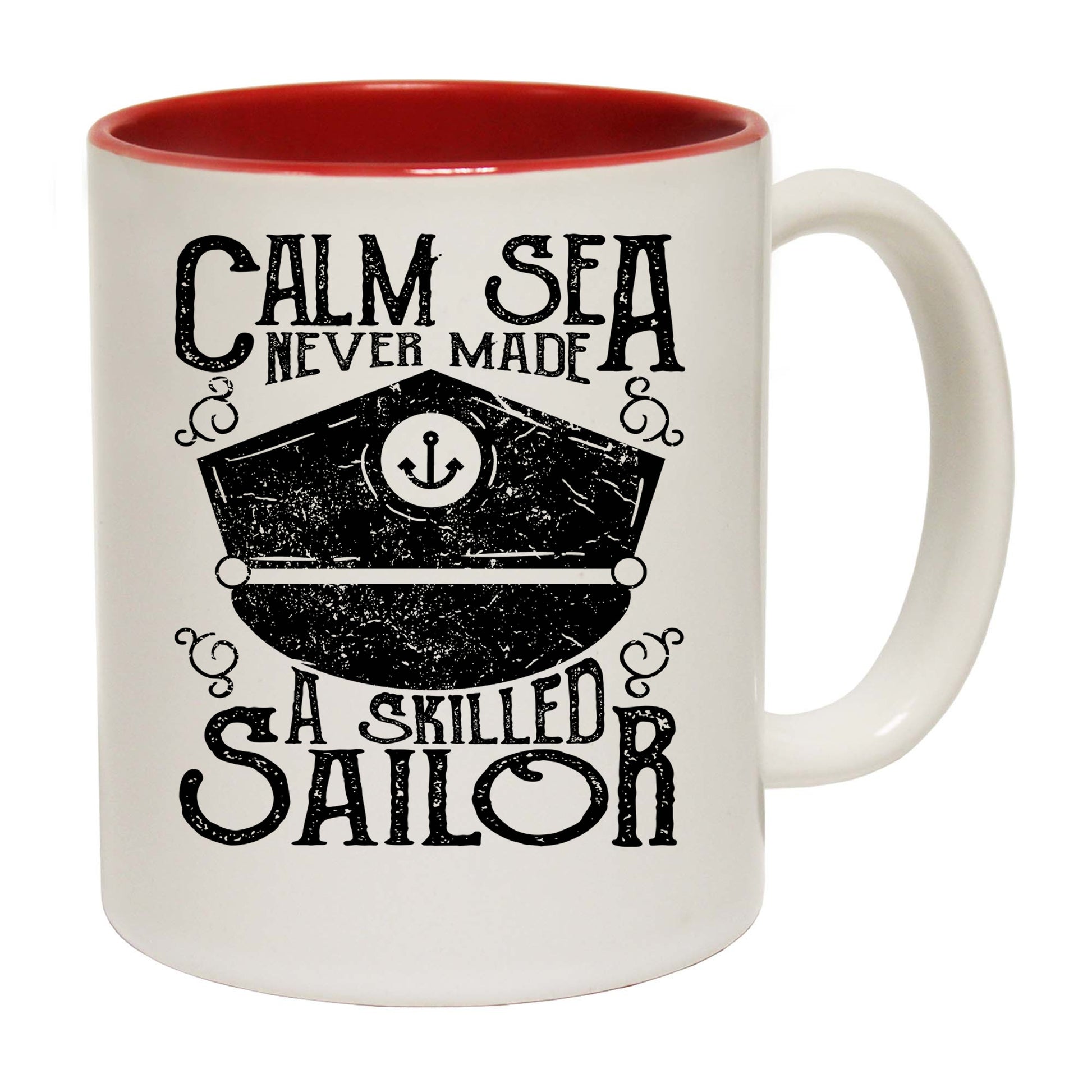 Calm Sea Skilled Sailor - Funny Coffee Mug