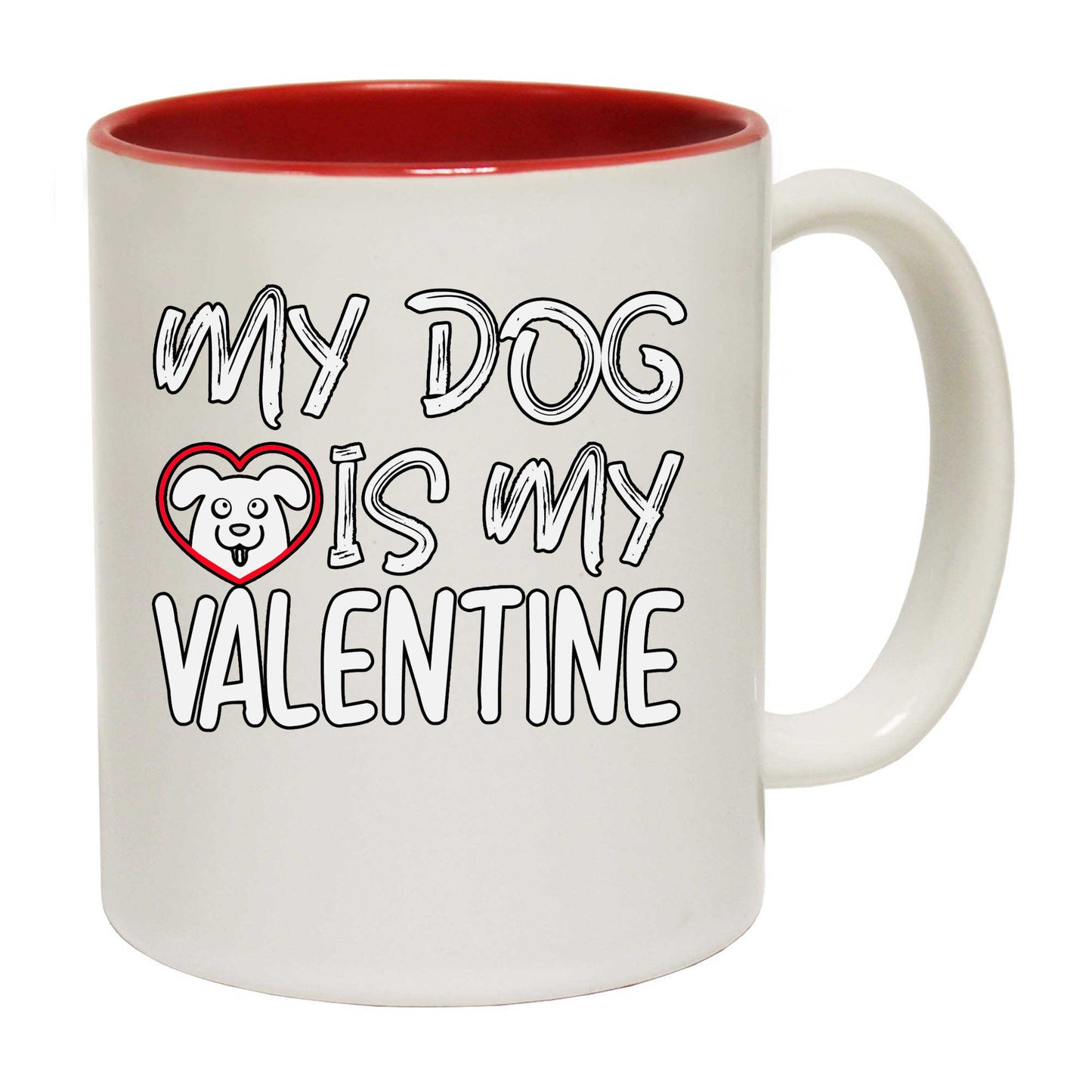 My Dog Is My Valentine Puppy Trainer - Funny Coffee Mug