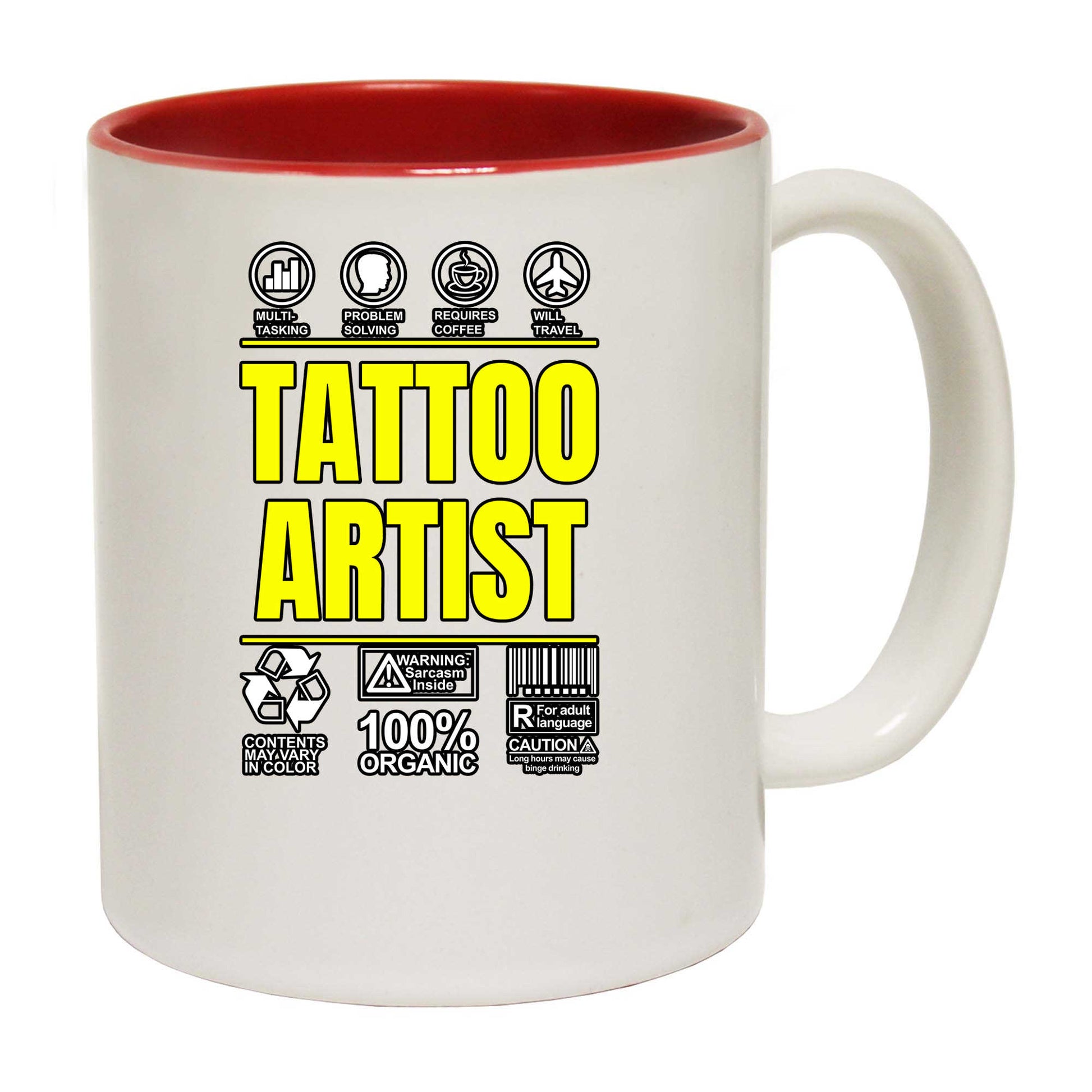 Tattoo Artist Sarcastic Humour - Funny Coffee Mug