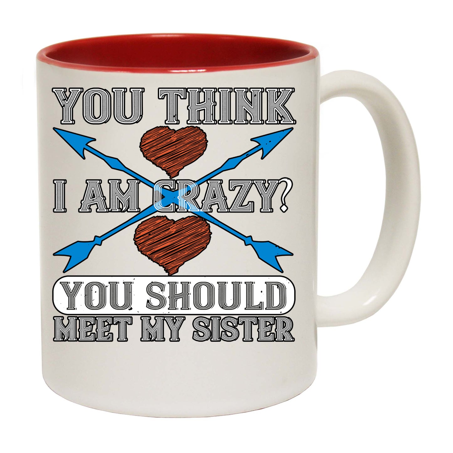 Z   Sisters The Greatest Gift Our Parents Ever Gave Us Was Each Oth - Funny Coffee Mug