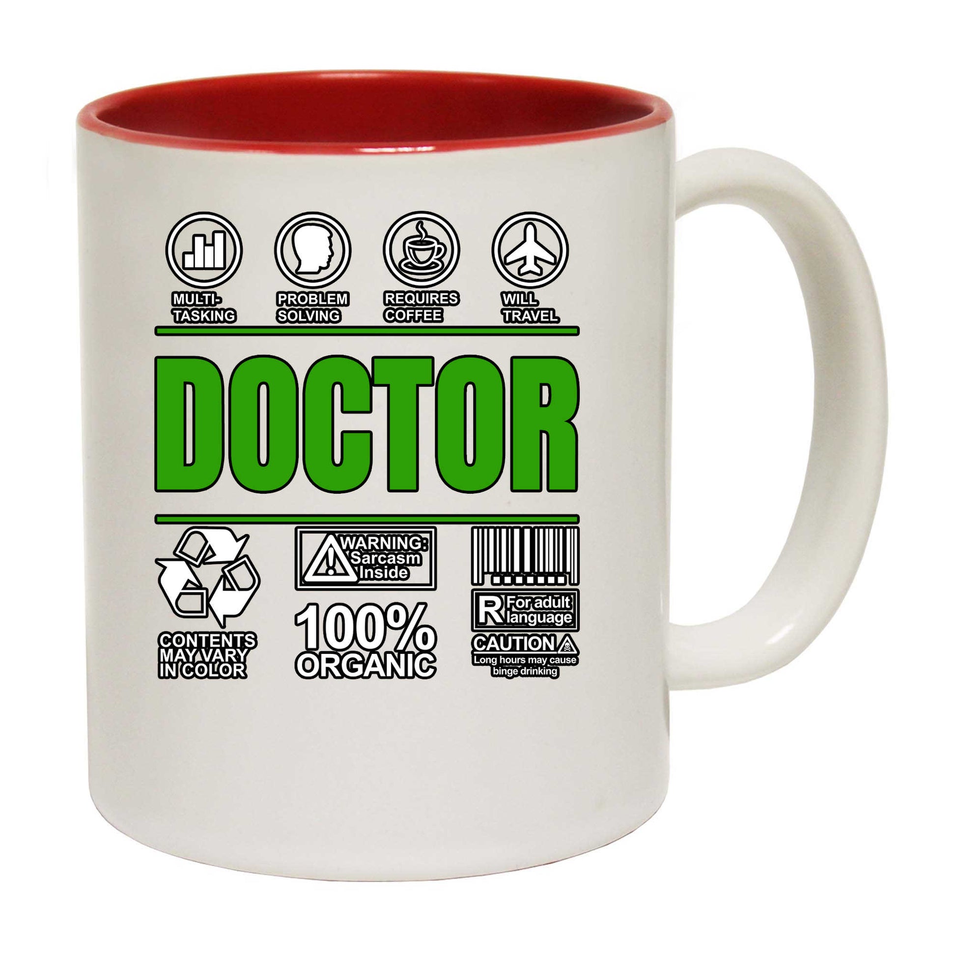 Doctor Sarcastic Humour - Funny Coffee Mug