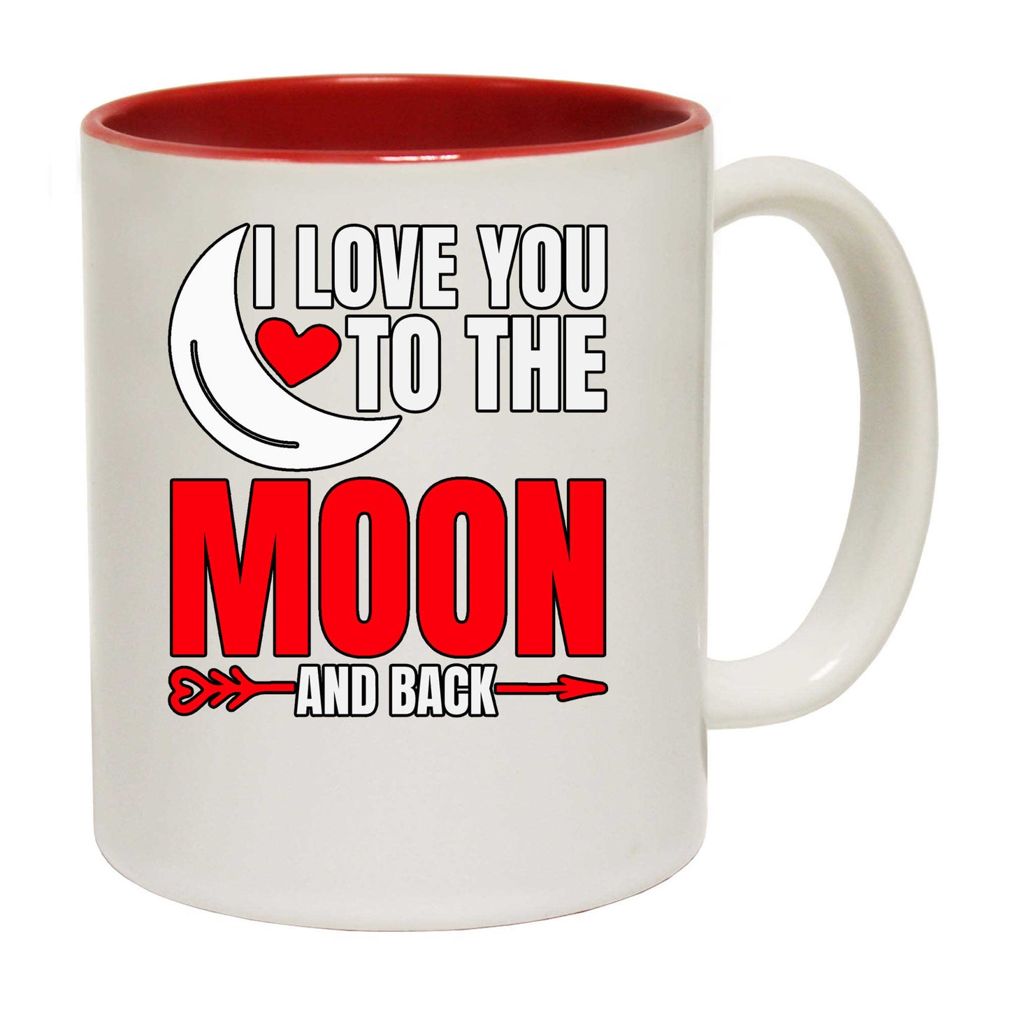 I Love You To The Moon And Back Valentines Day - Funny Coffee Mug