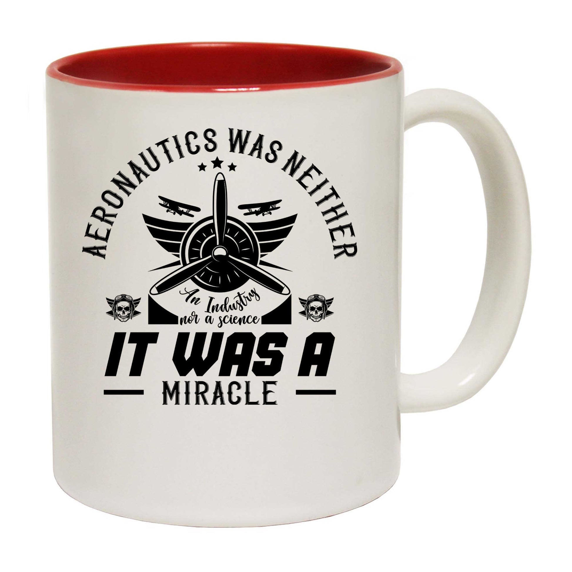 Aeronautics Was Neither An Industry Nor A Science Aviation Plane - Funny Coffee Mug