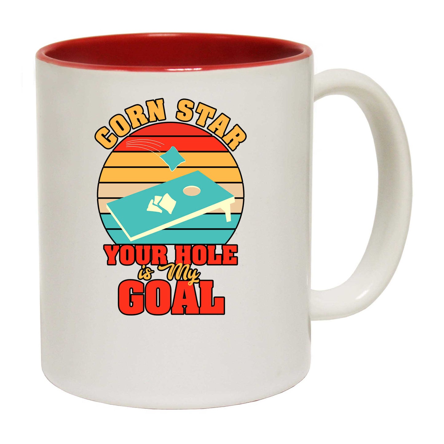 Corn Star Your Hole Is My Goal Cornhole - Funny Coffee Mug