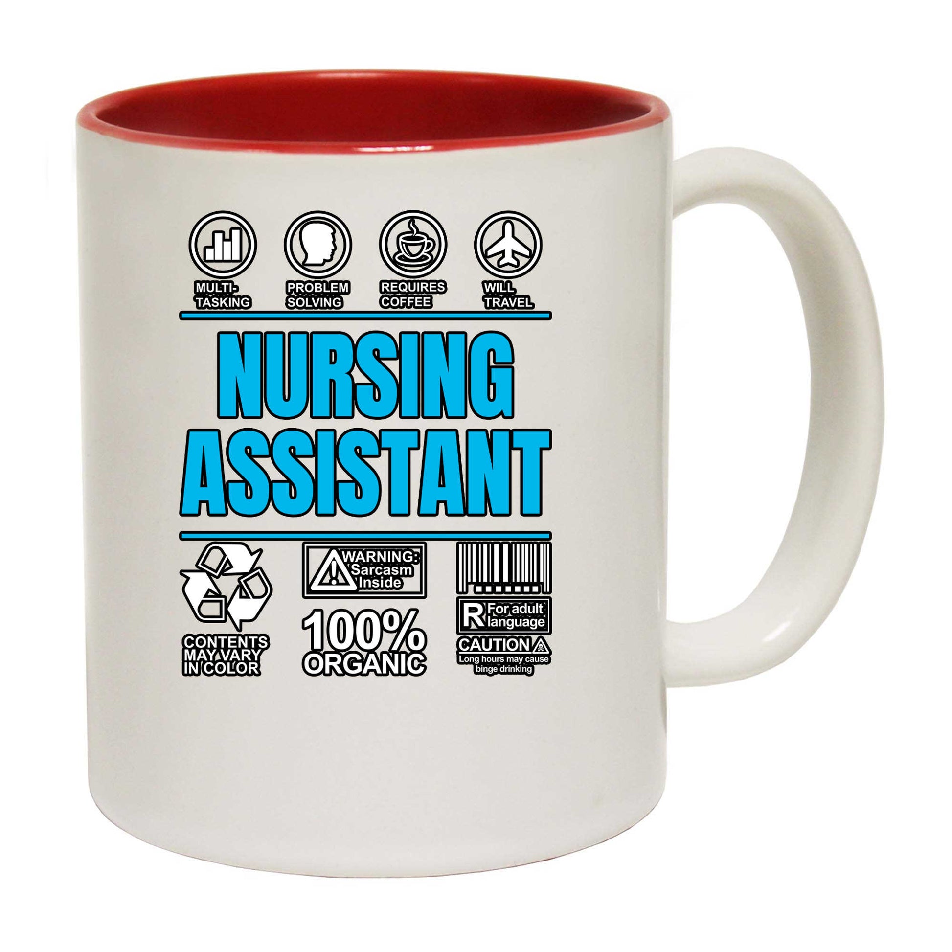 Nursing Assistant Sarcastic Humour - Funny Coffee Mug