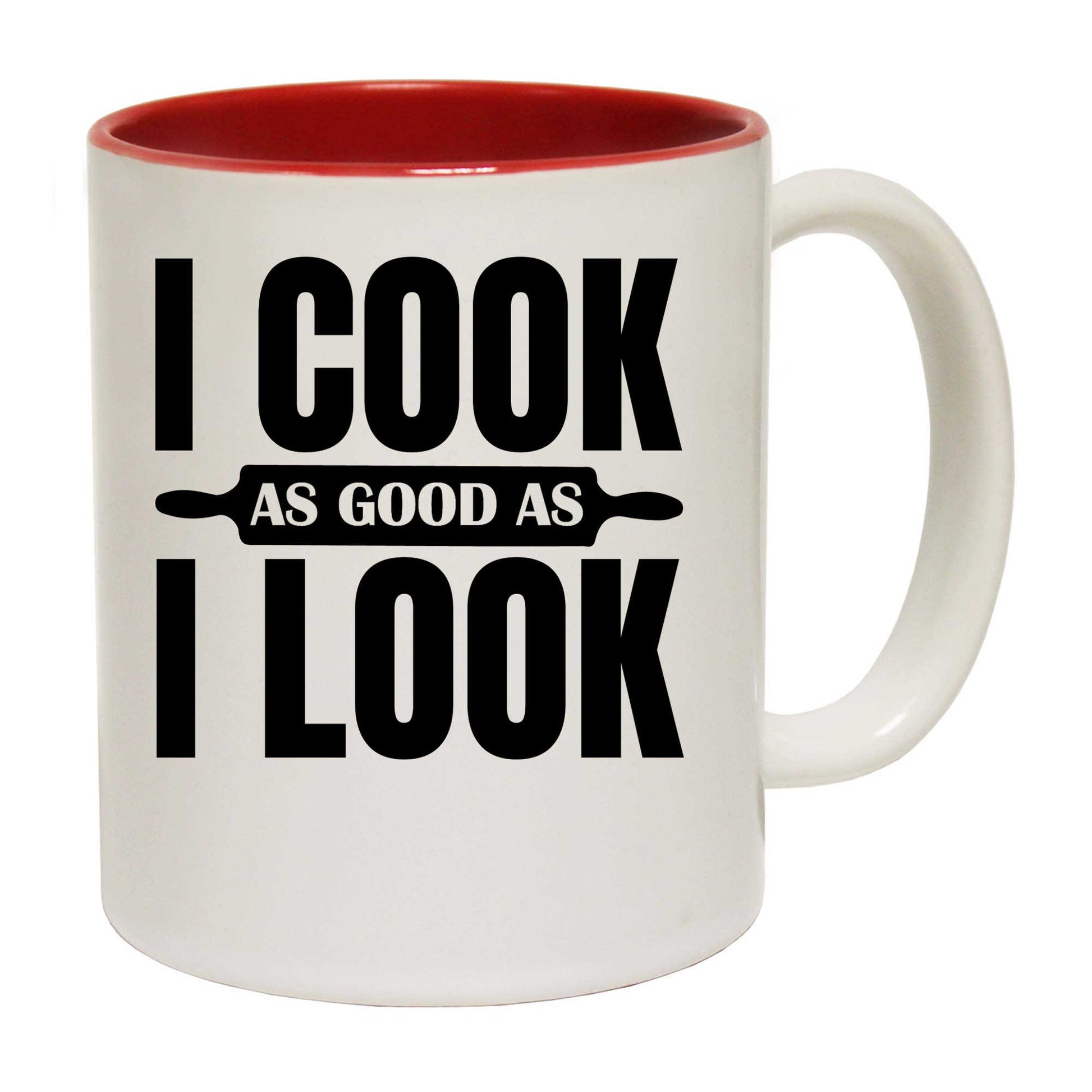 I Cook As Good As I L Look Chef Cooking - Funny Coffee Mug