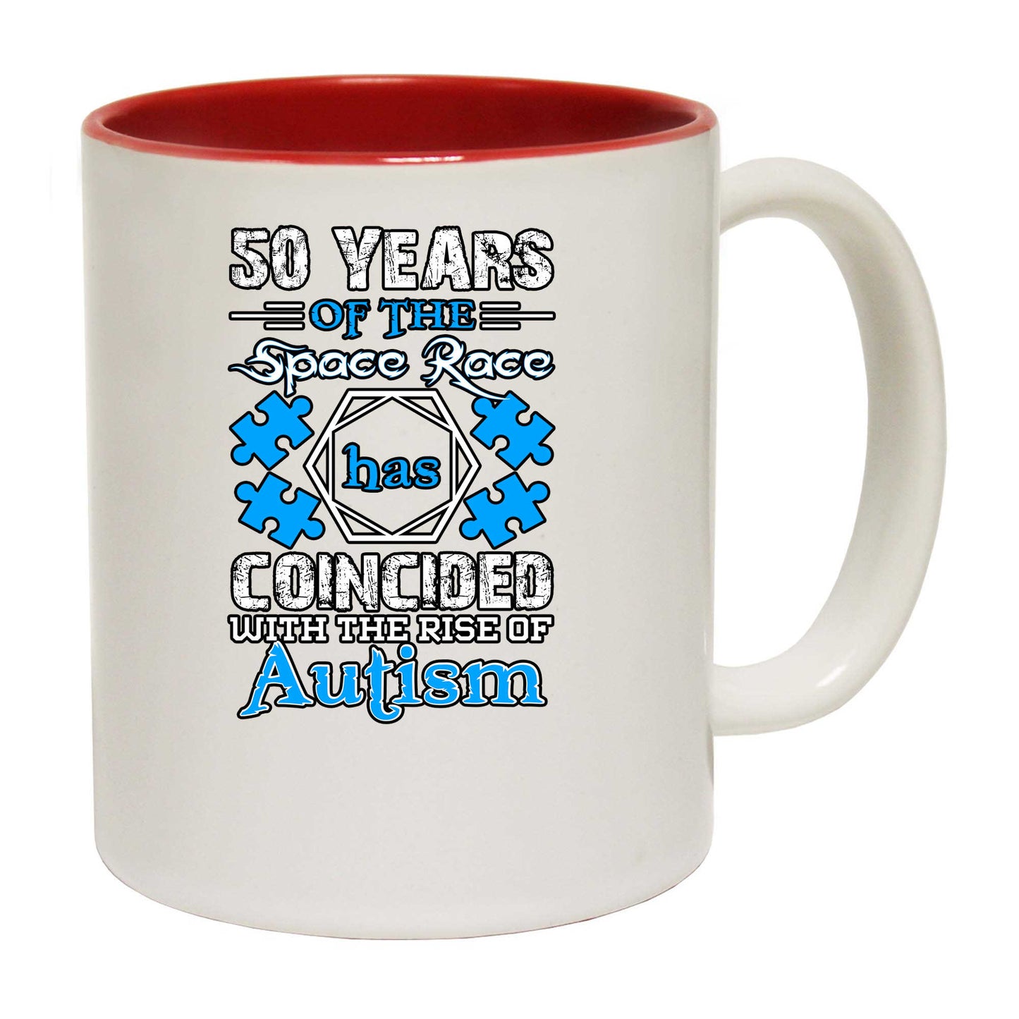 50 Years Of The Space Race Rise Of Autism - Funny Coffee Mug