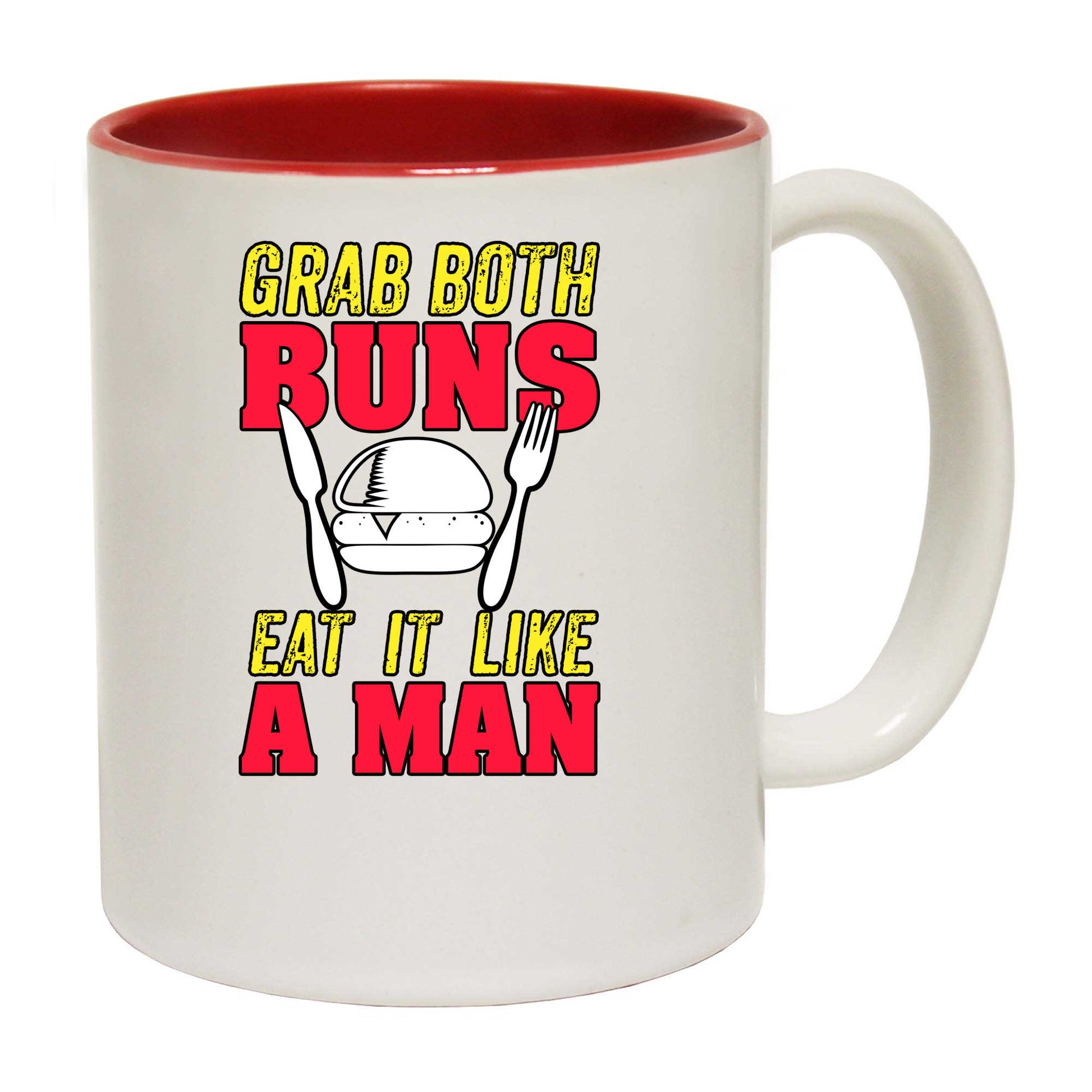 Grab Both Buns Eat It Like A Man Burger - Funny Coffee Mug