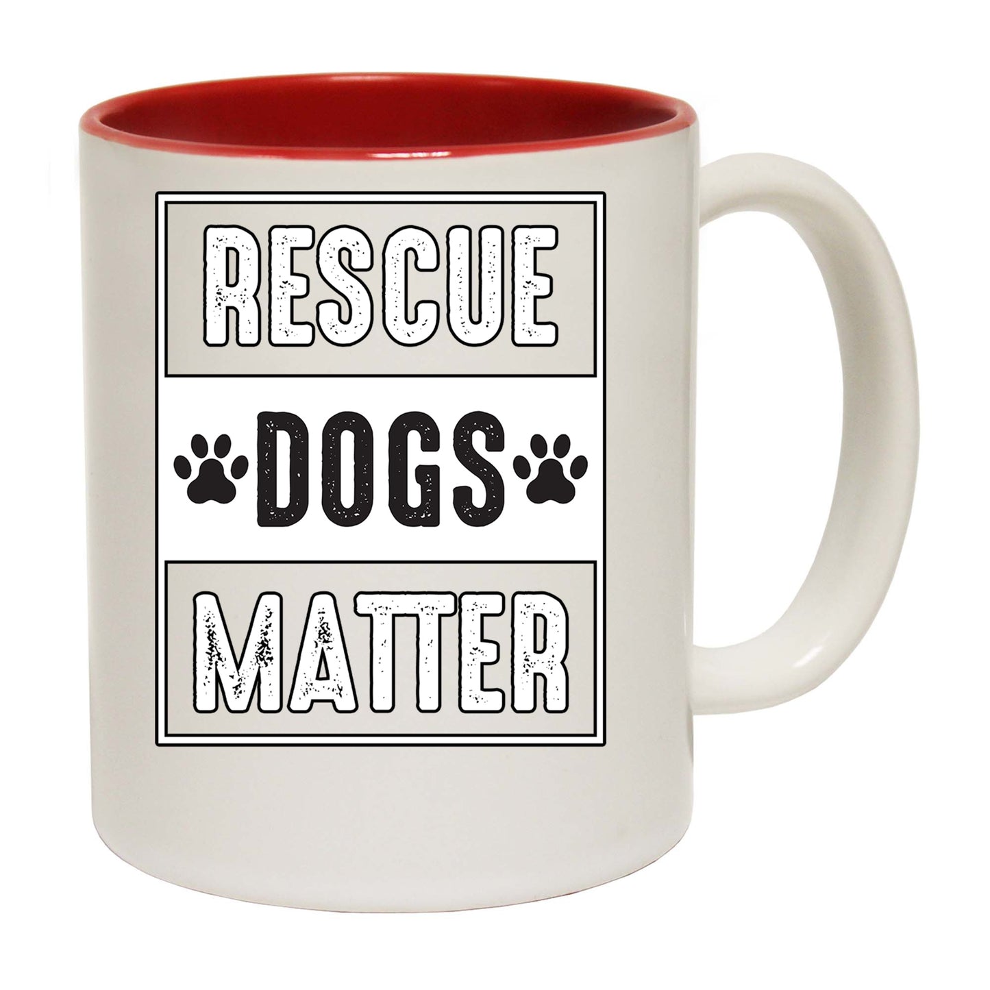 Rescue Dogs Matter Dog Pet Animal - Funny Coffee Mug