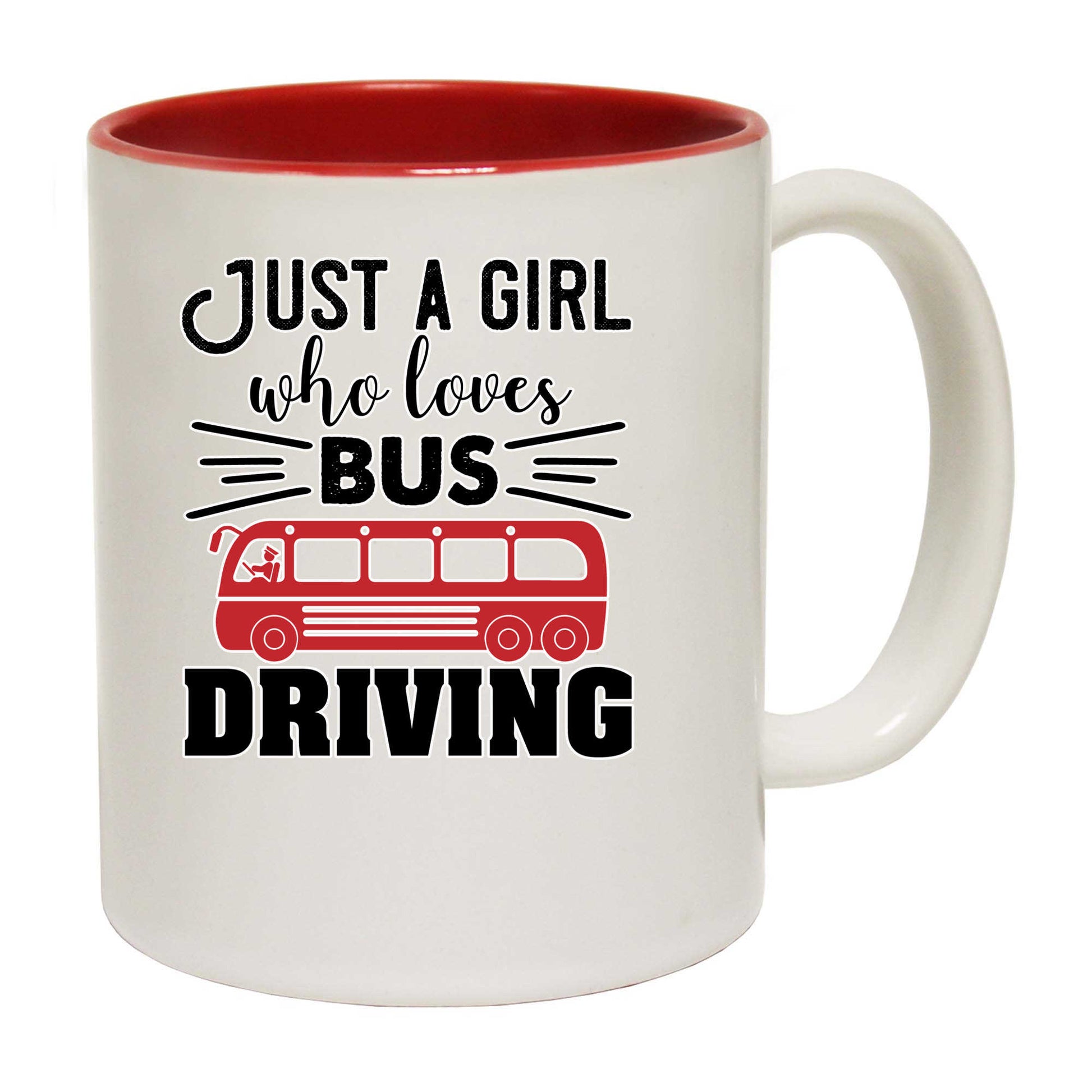 Just A Girl Who Loves Bus Driving Driver - Funny Coffee Mug