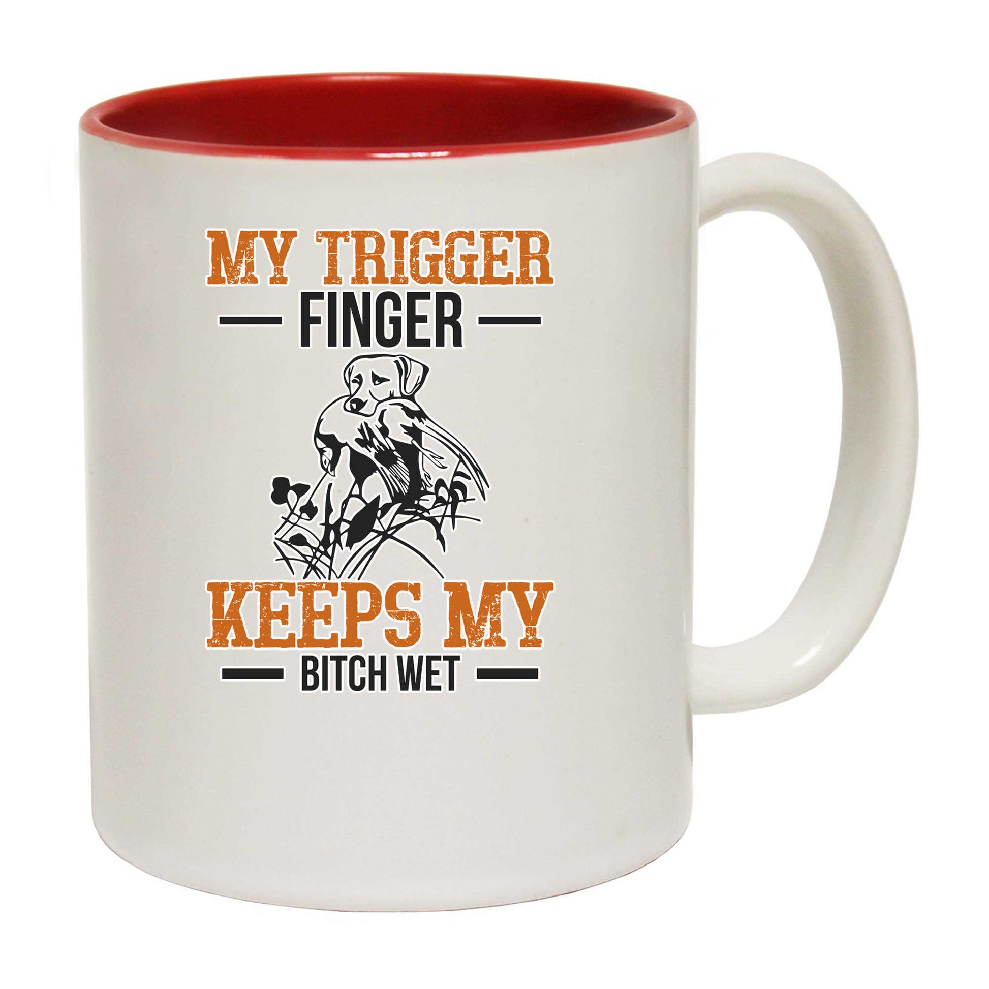 My Trigger Finger Keeps My Hunt Hunting - Funny Coffee Mug