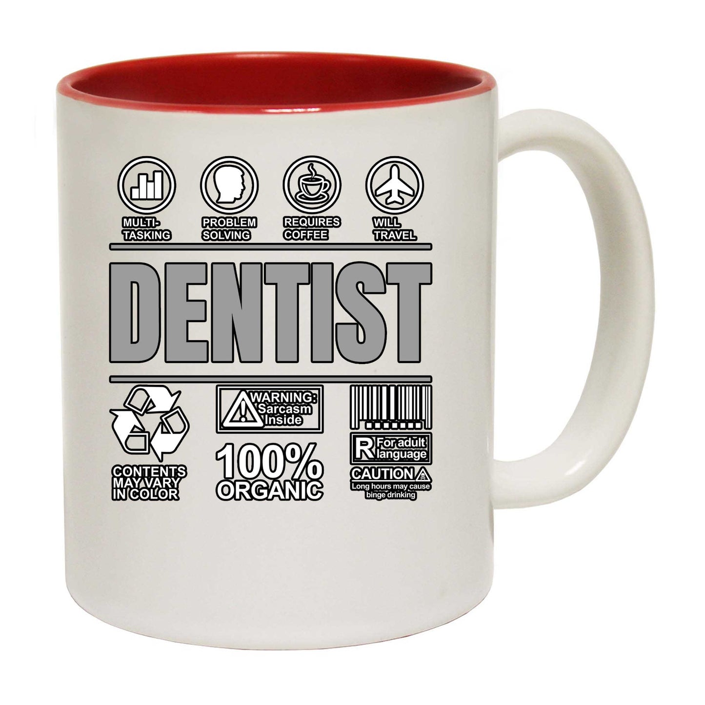 Dentist Sarcastic Humour - Funny Coffee Mug