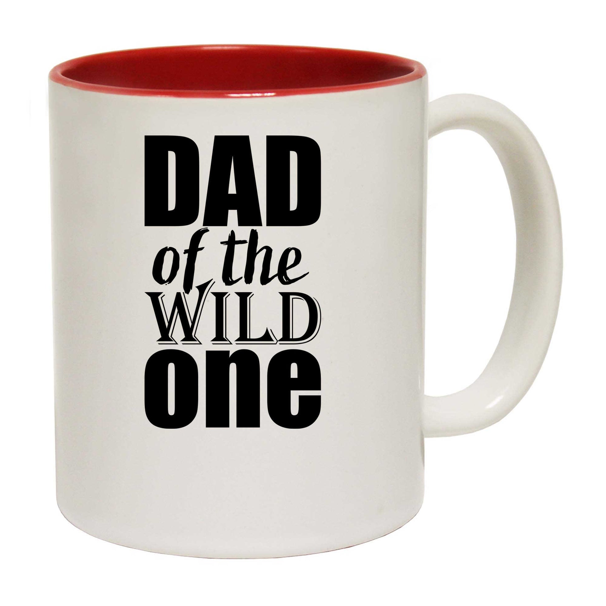 Dad Of The Wild One Father - Funny Coffee Mug