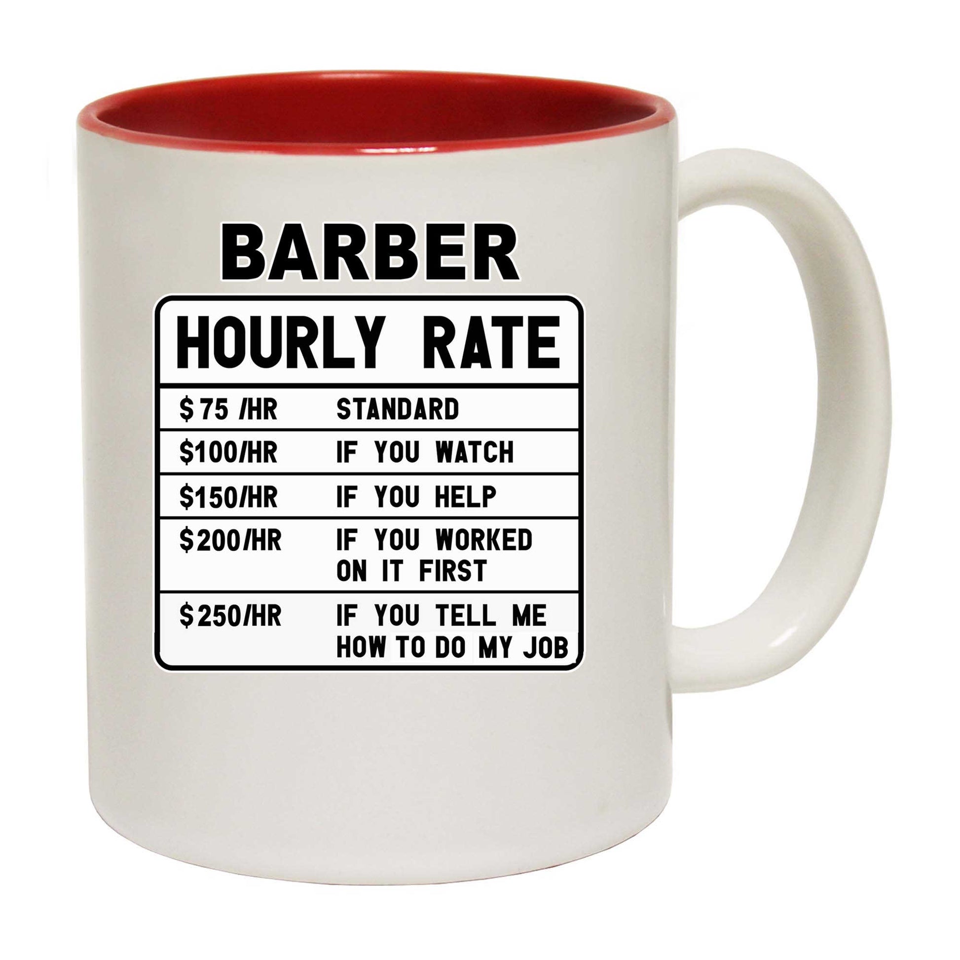 Barber Hourly Rate - Funny Coffee Mug