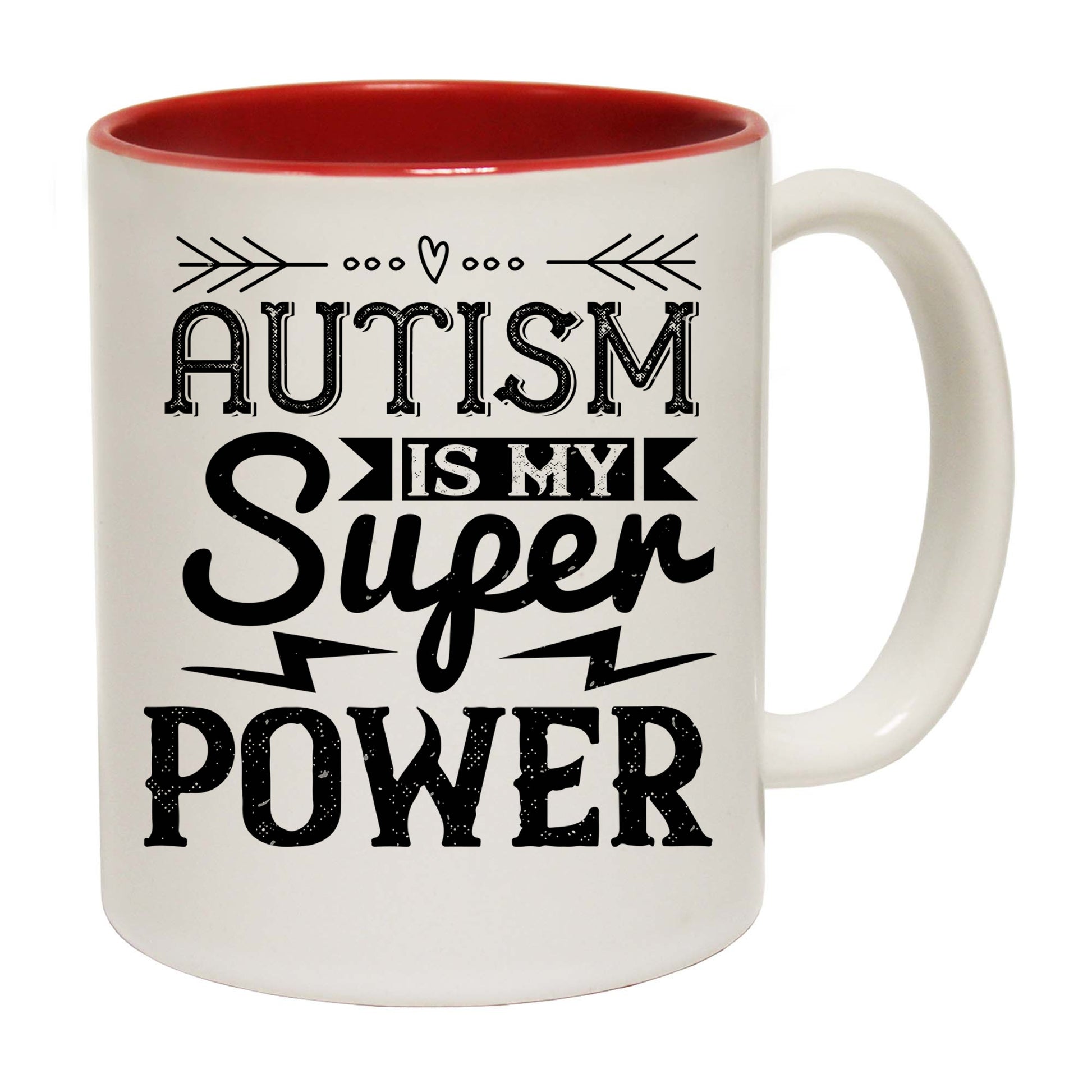 Autism Is My Super Power - Funny Coffee Mug